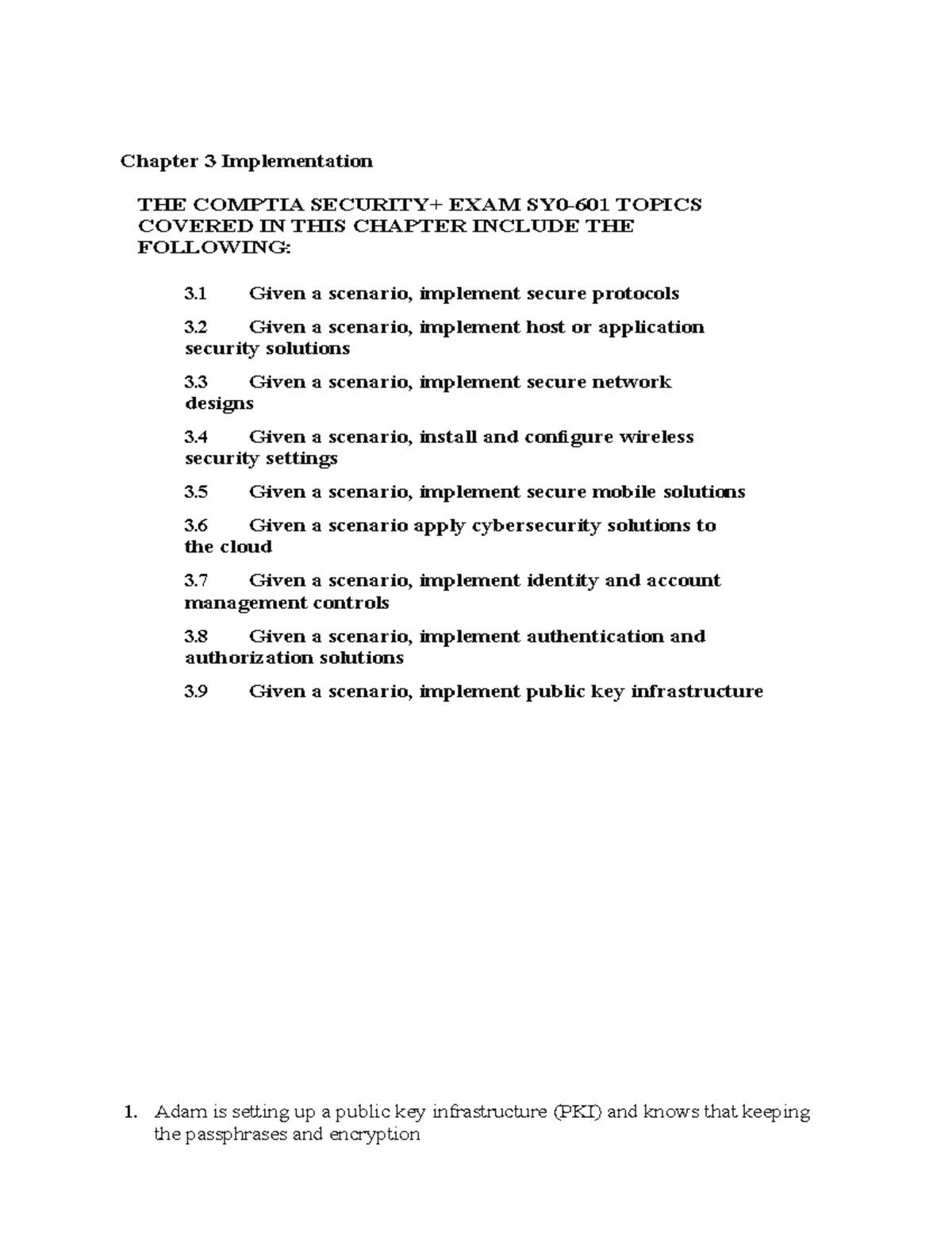 Chapter 3 Implementation Chapter 3 Implementation THE COMPTIA