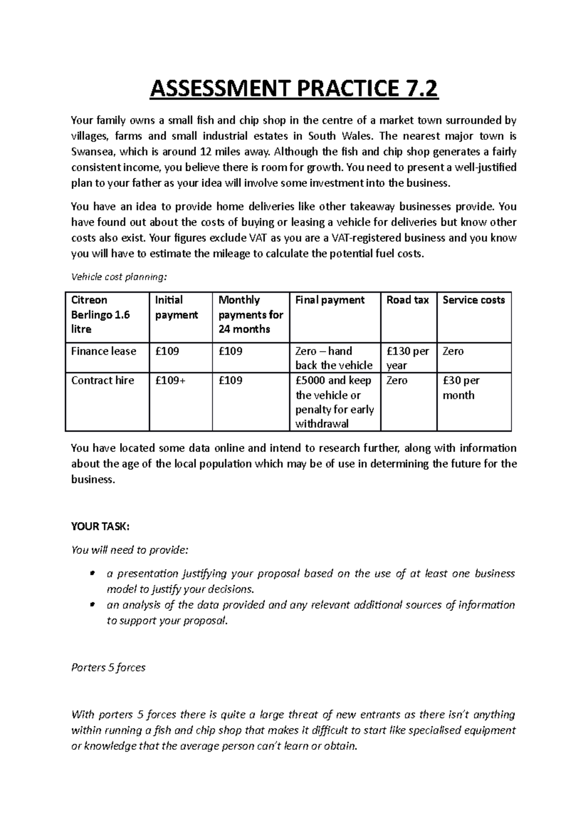 Assessment-Practice-7 - ASSESSMENT PRACTICE 7. Your family owns a small ...