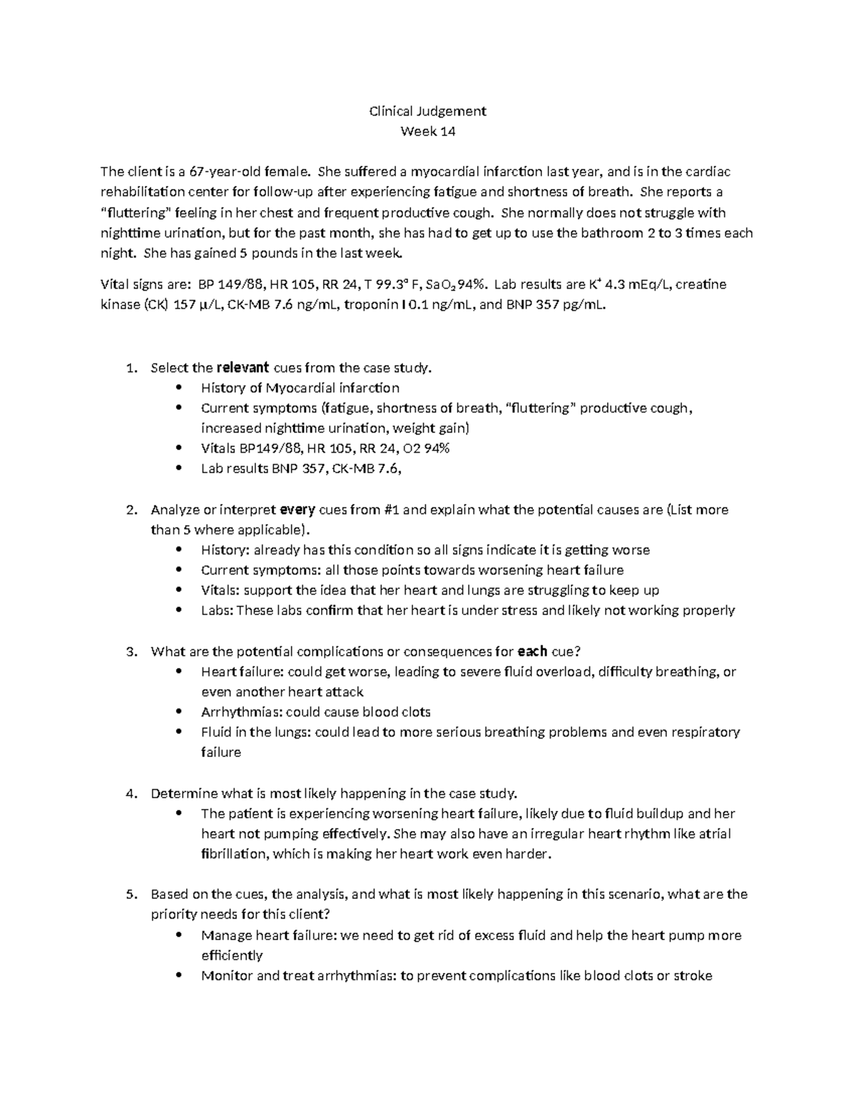 CJ Week 14 Assignment - Clinical Judgement Week 14 The client is a 67 ...