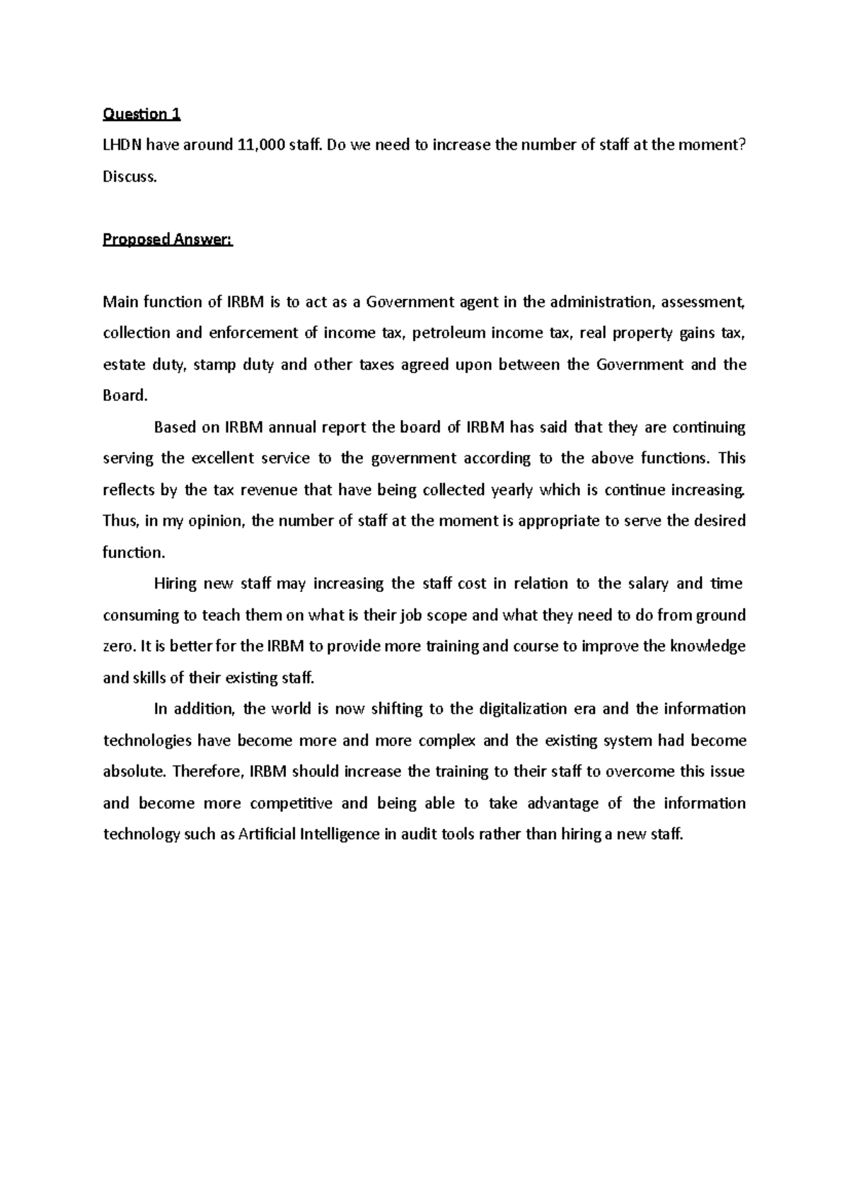 EPPA6524 – Exercise 1 week 2 - Question 1 LHDN have around 11,000 staff ...