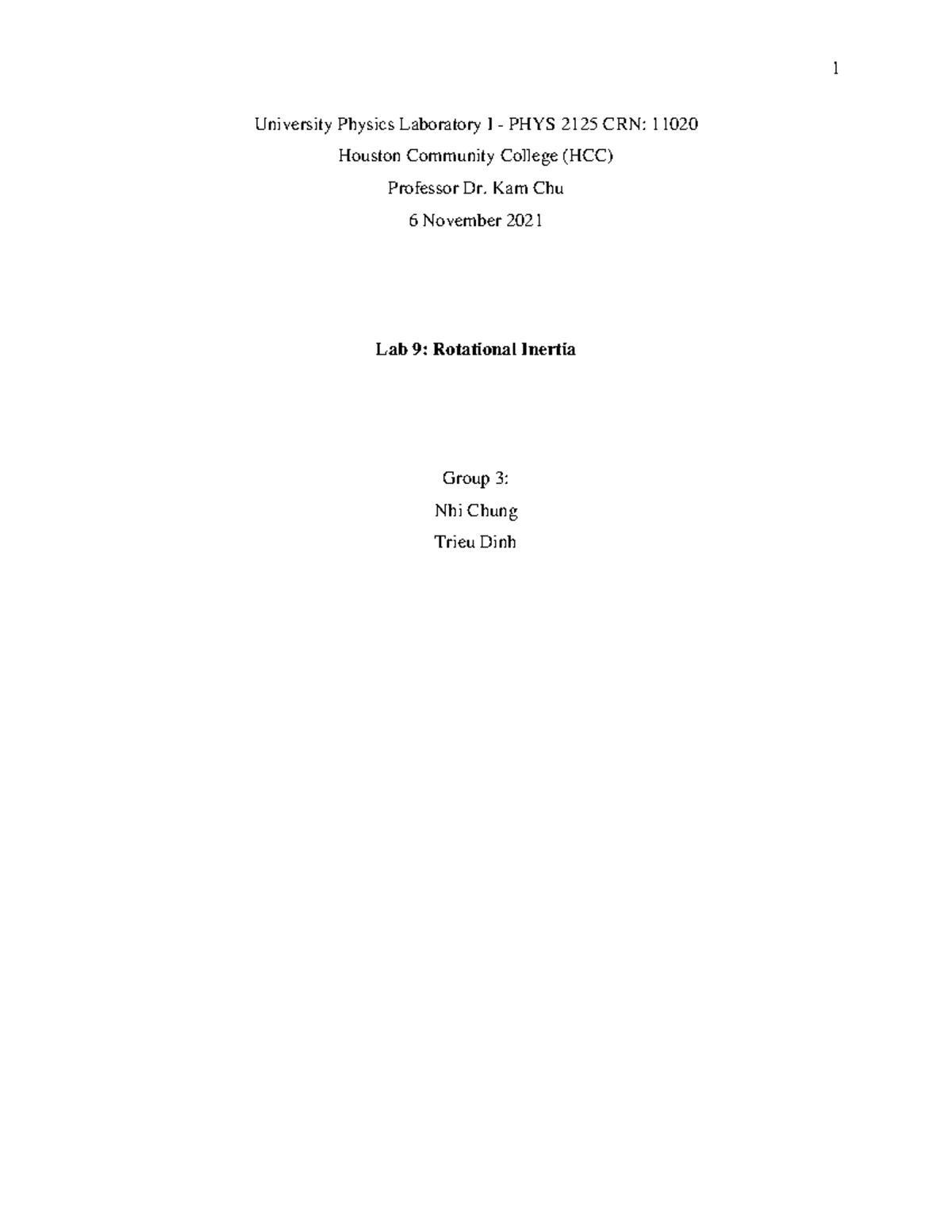 Lab 9 Rotational Inertia Report - University Physics Laboratory I ...