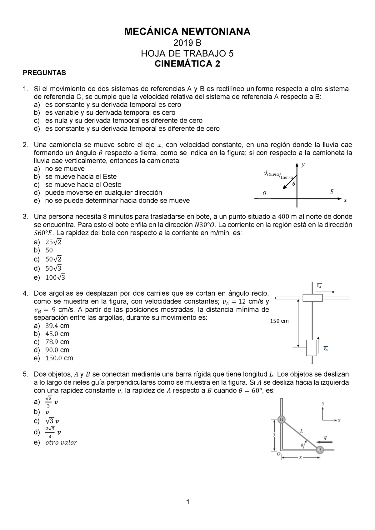Hoja 5 Mecánica Newtoniana - MECÁNICA NEWTONIANA 2019 B HOJA DE TRABAJO ...