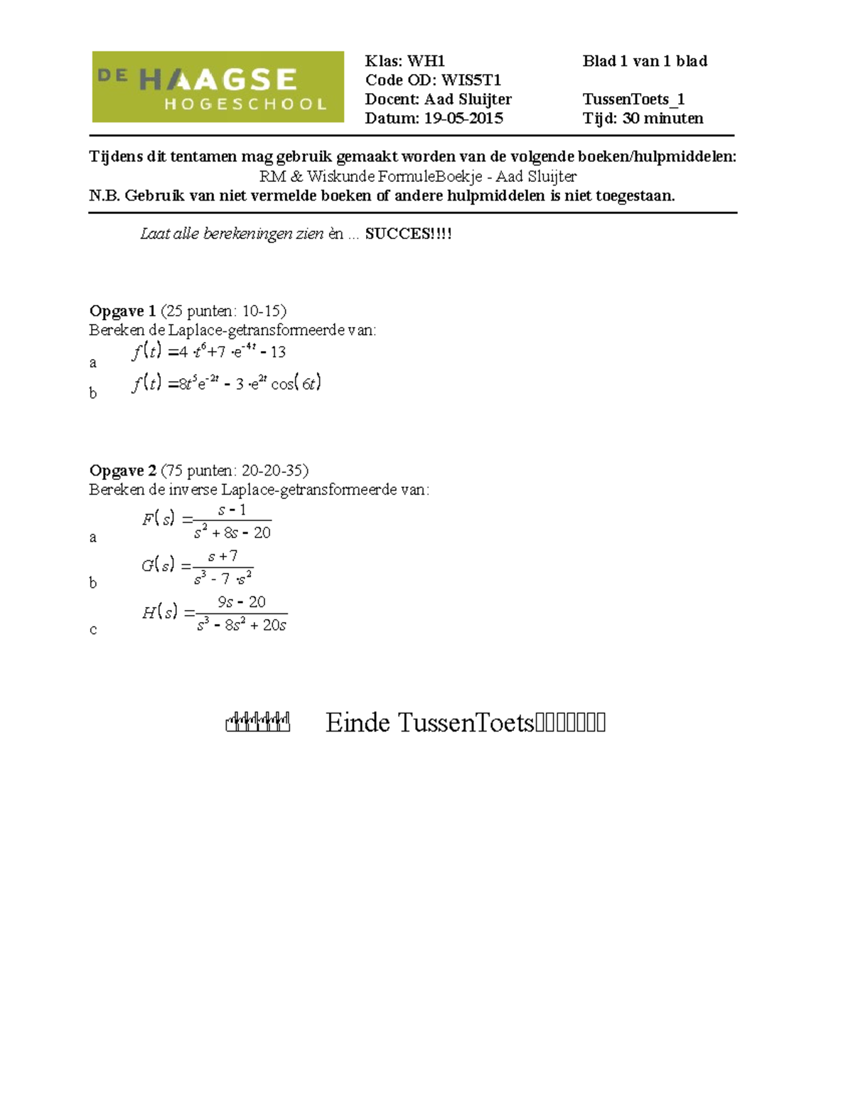 Proef/oefen Tentamen 2015, Vragen En Antwoorden - Klas: WH1 Blad 1 Van ...