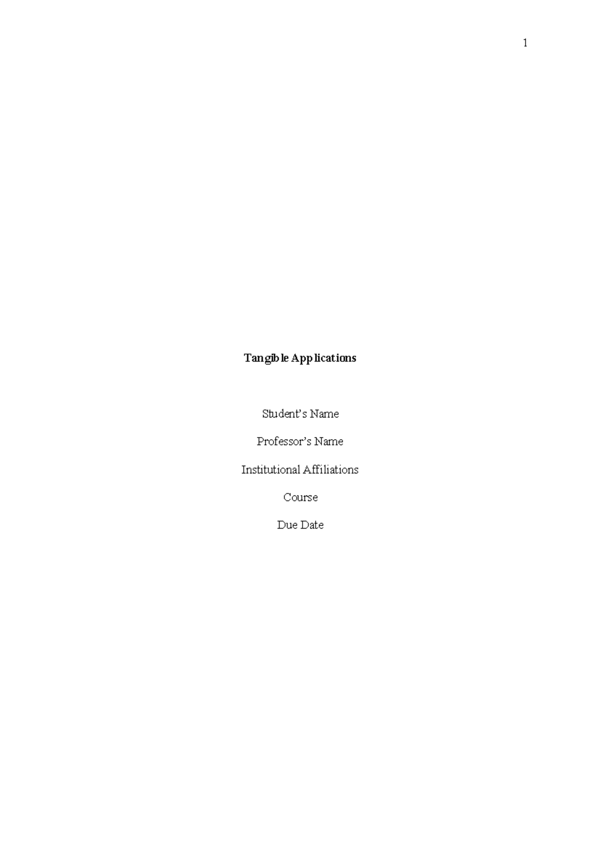 Tangible Applications - Tangible Applications Student’s Name Professor ...