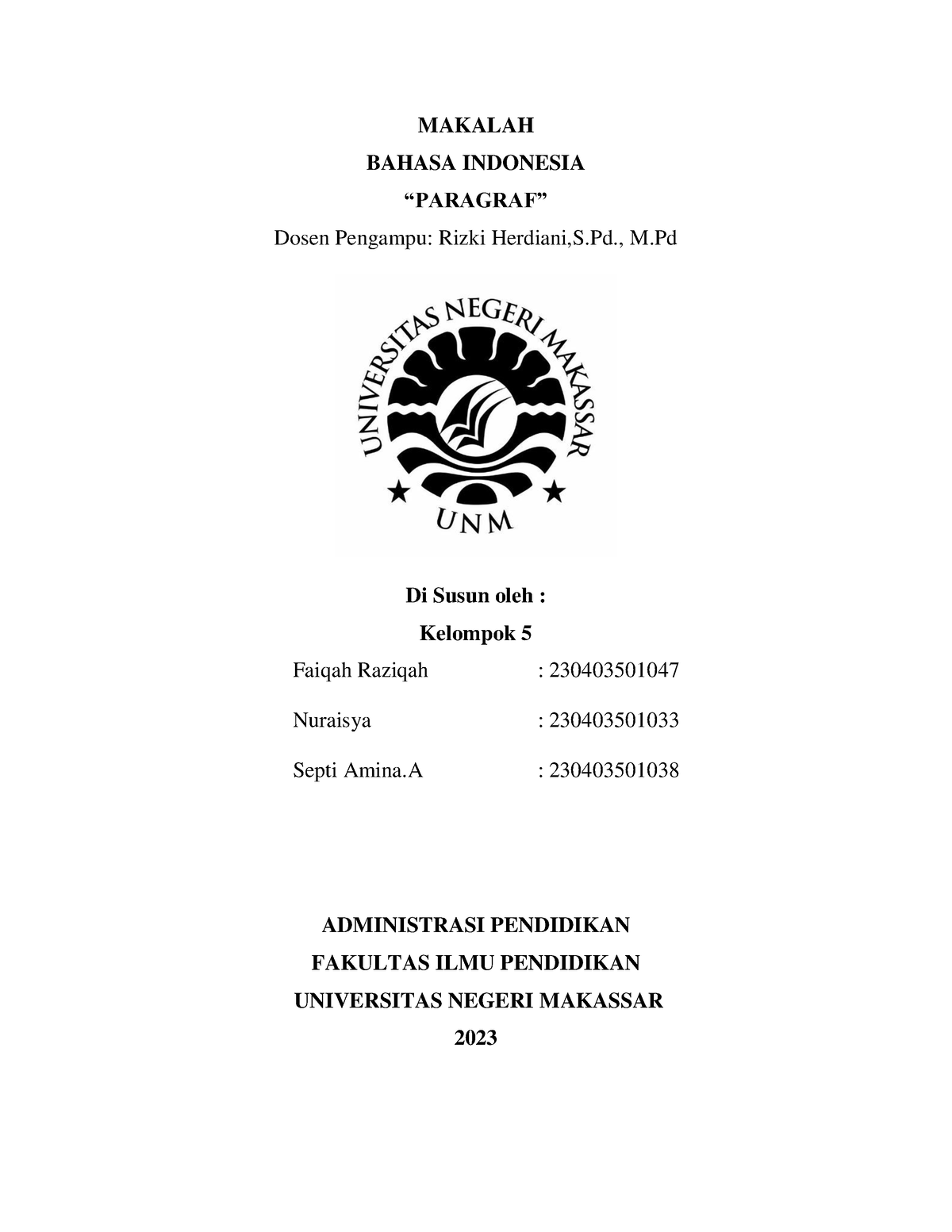 Bahasa Indonesia Kelompok 5 - MAKALAH BAHASA INDONESIA “PARAGRAF” Dosen ...