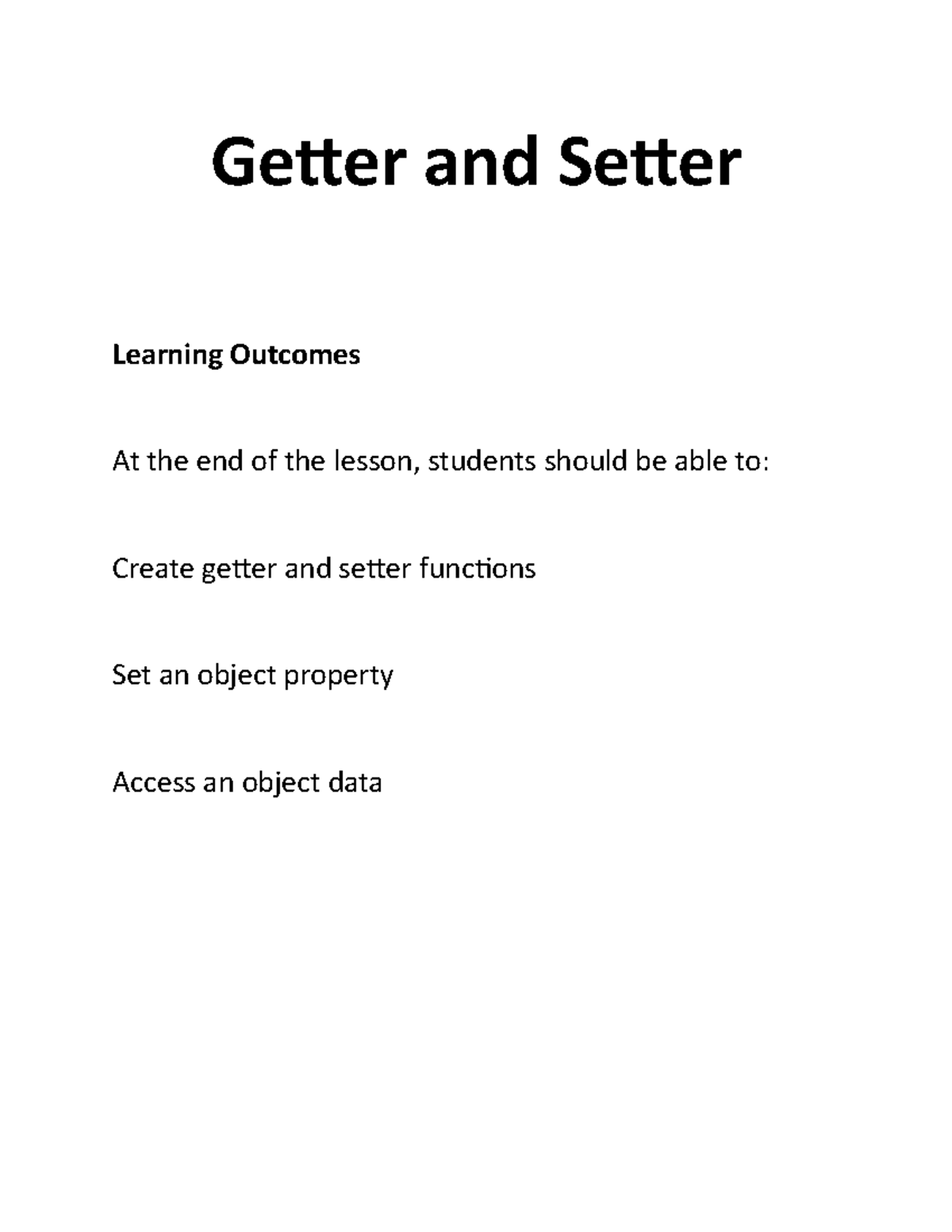 Getter and Setter - Getter and Setter Learning Outcomes At the end of ...