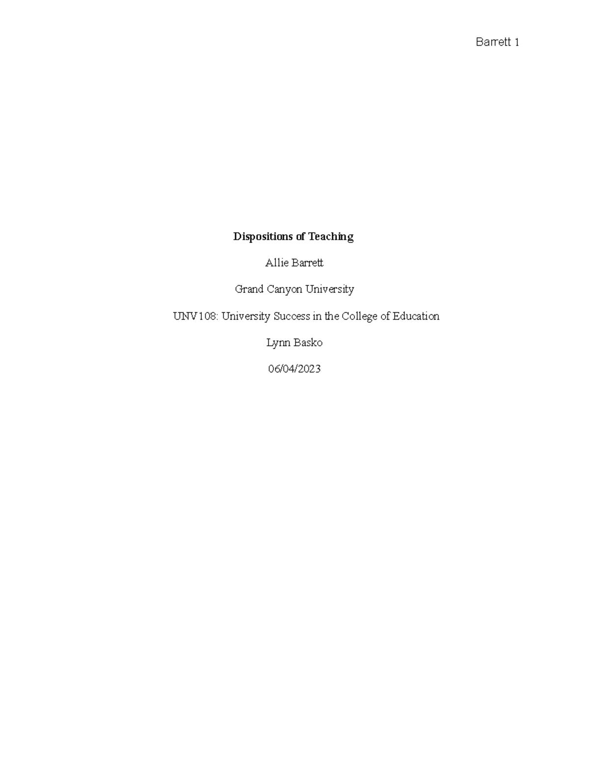 UNV-108-T6-Dispositions of Teaching - Dispositions of Teaching Allie ...