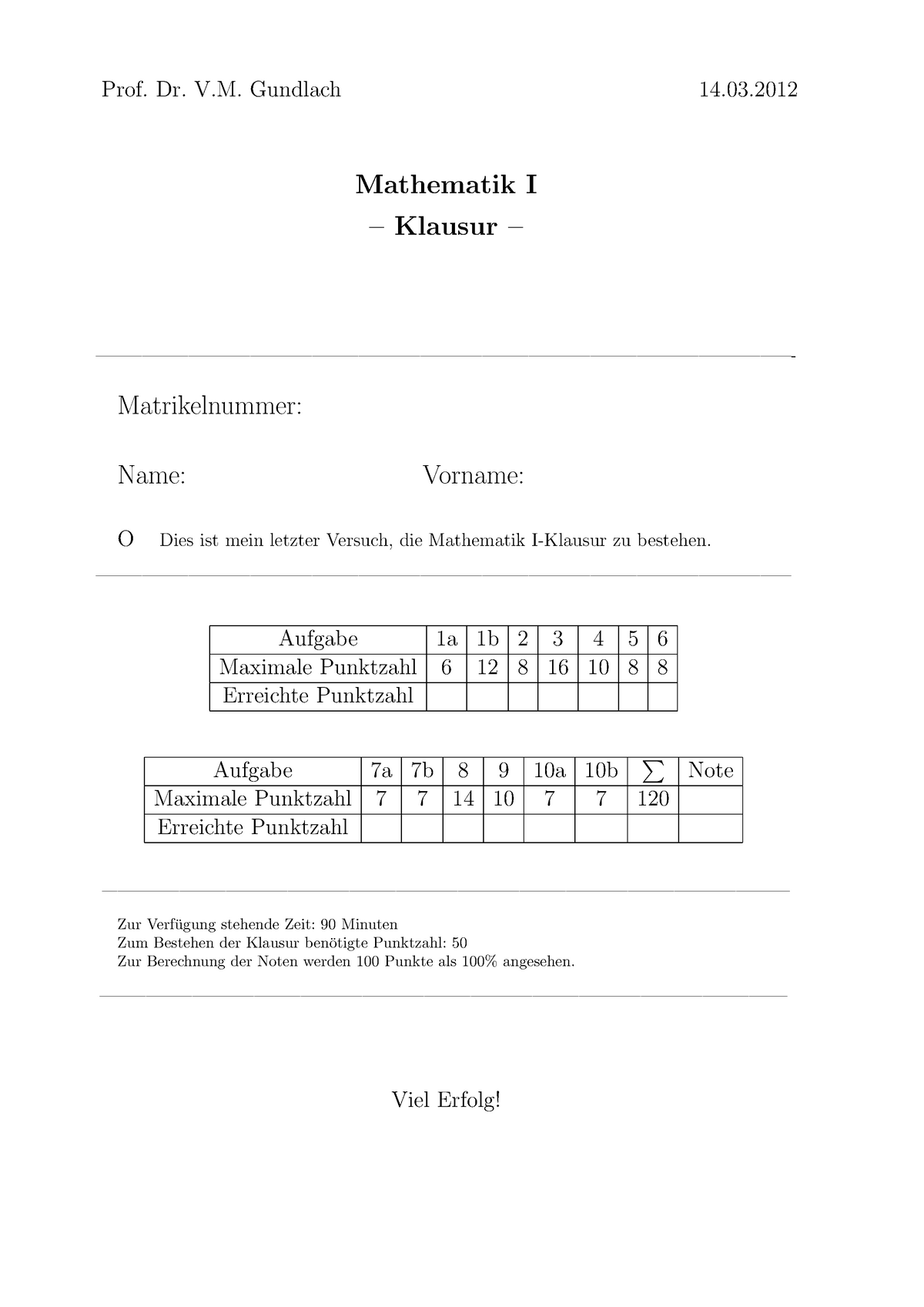 Klausur 2015, Fragen - Prof. Dr. V. Gundlach 14. Mathematik I – Klausur ...