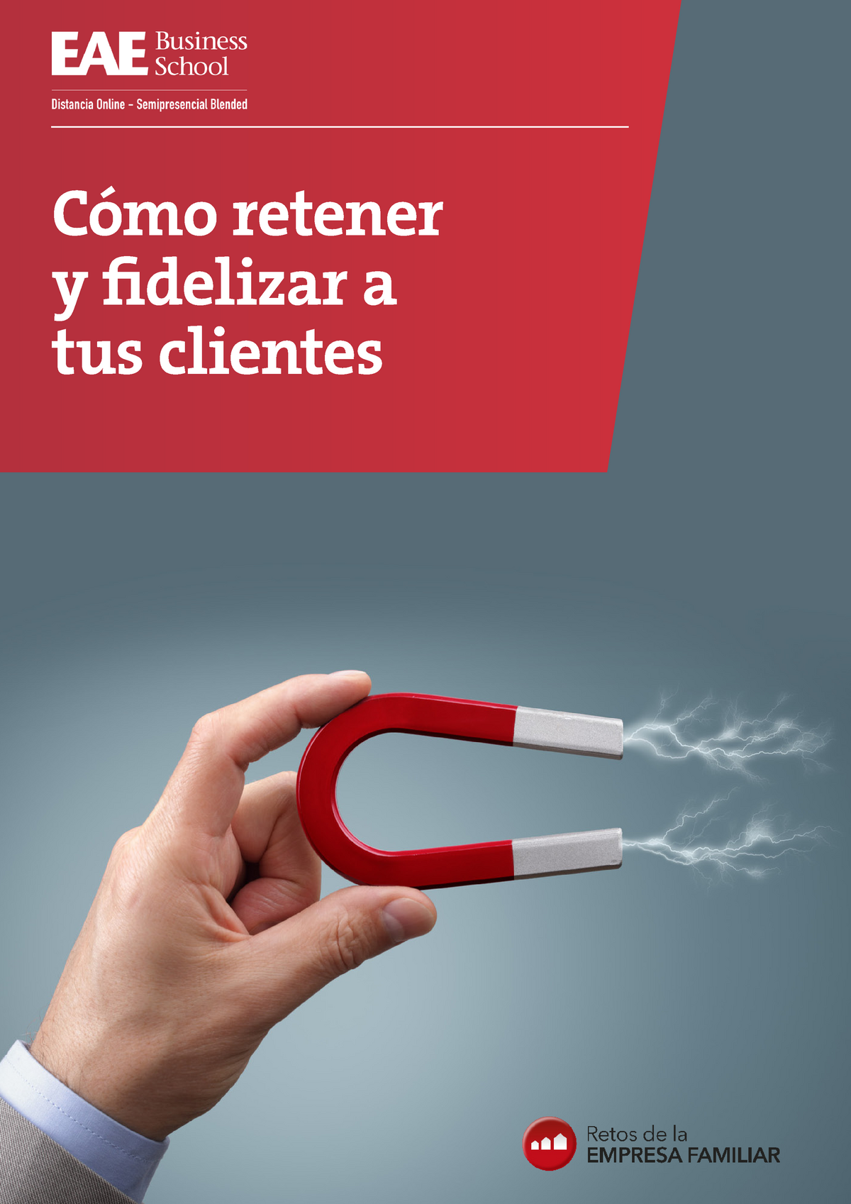 Como Retener Y Fidelizar Clientes En La Actualidad - Cómo Retener Y ...