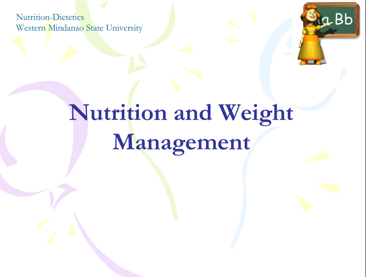 Nutrition And Weight Management Pt1 - Basic Foods/Nutrition - Studocu