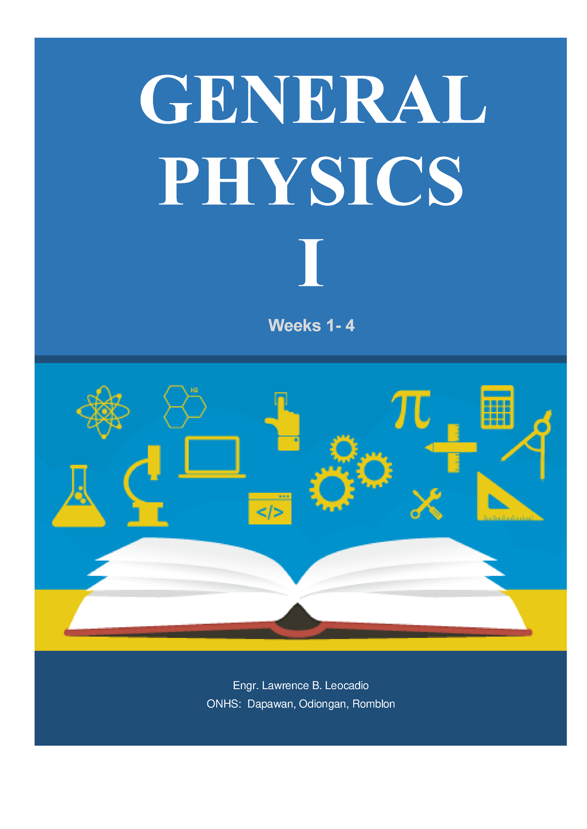 Physics Module Q1 W1 4 - Engr. Lawrence B. Leocadio ONHS: Dapawan ...