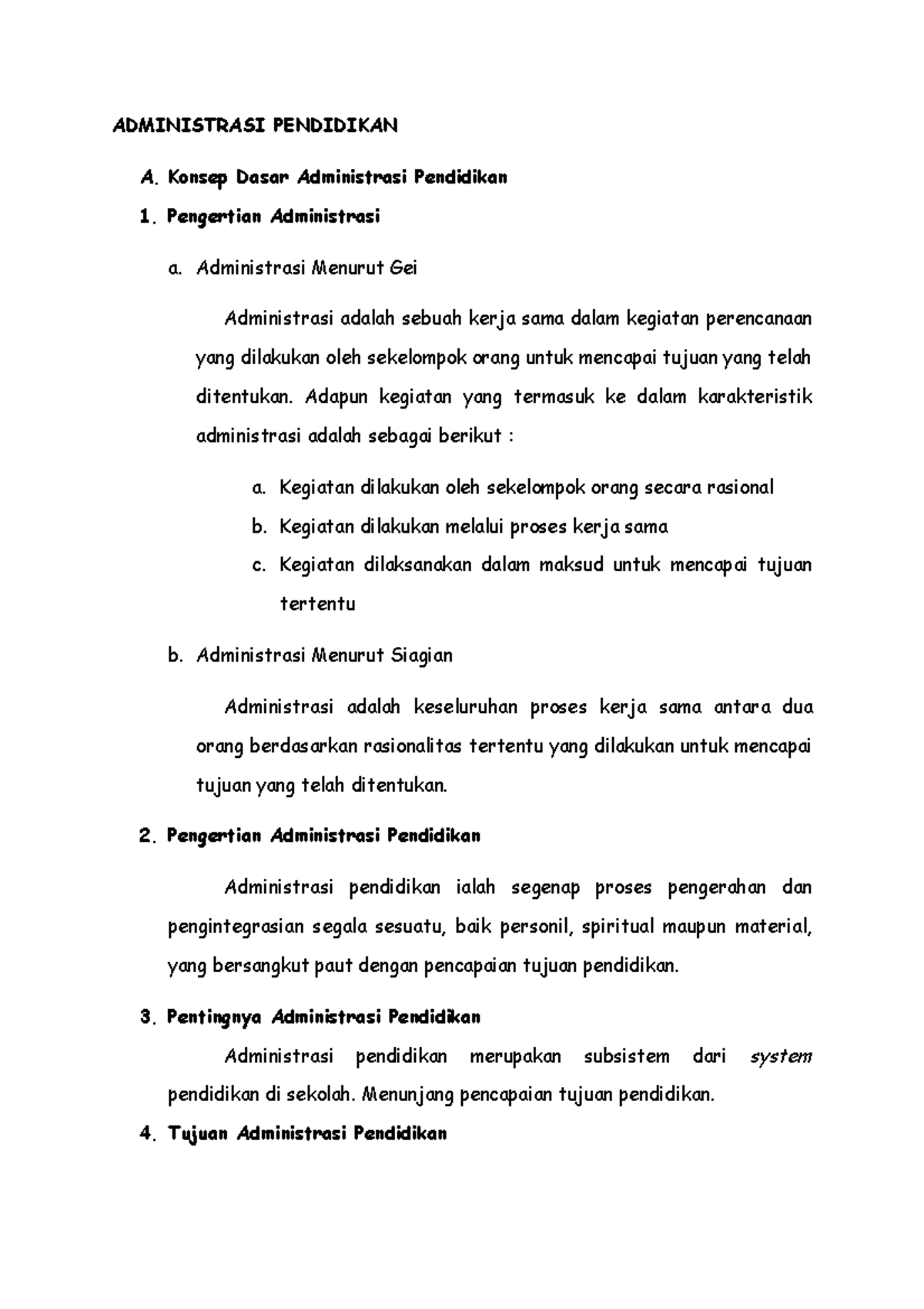 Administrasi & Manajemen Sekolah - ADMINISTRASI PENDIDIKAN **A. Konsep