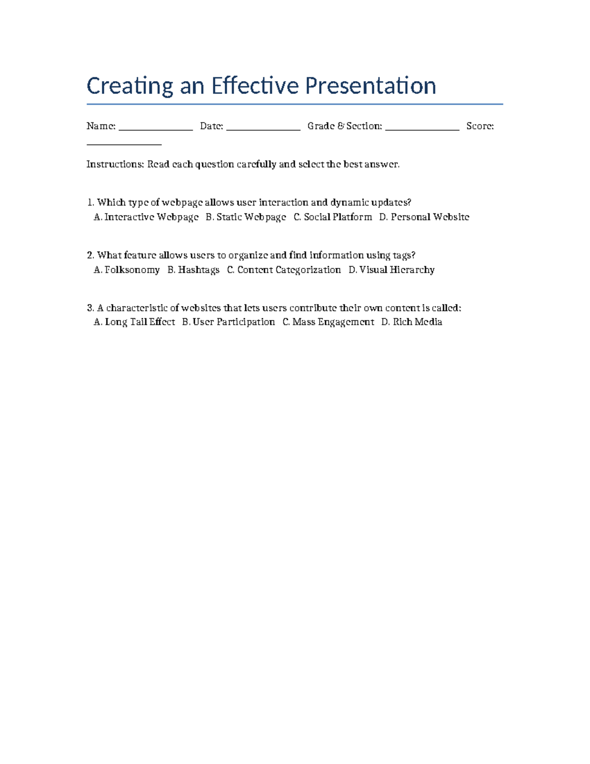Effective Presentation Exam - Creating an Effective Presentation Name