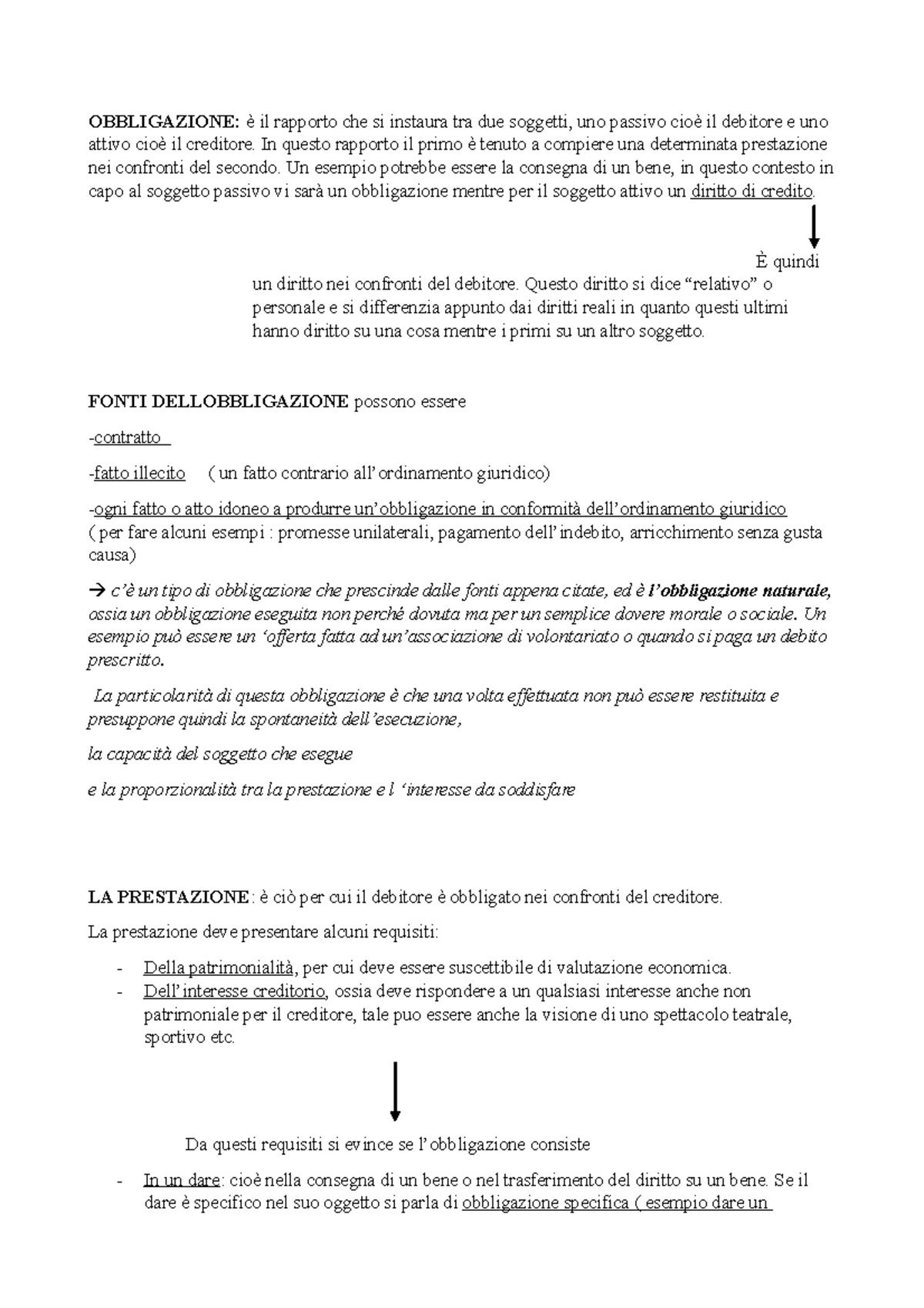 Obbligazione OBBLIGAZIONE è il rapporto che si instaura tra due