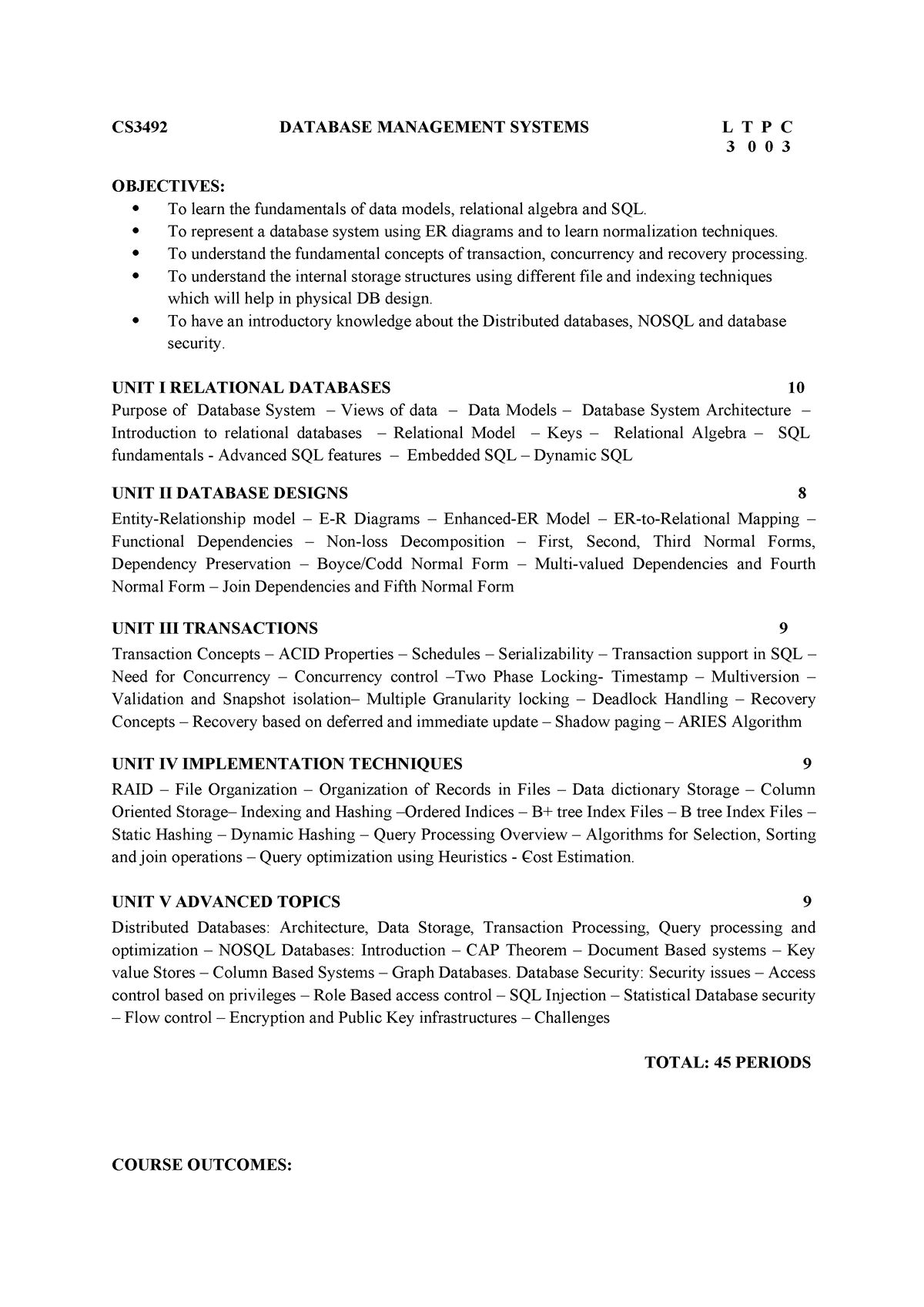 CS3492 DBMS Syllabus - CS3492 DATABASE MANAGEMENT SYSTEMS L T P C 3 0 0 ...