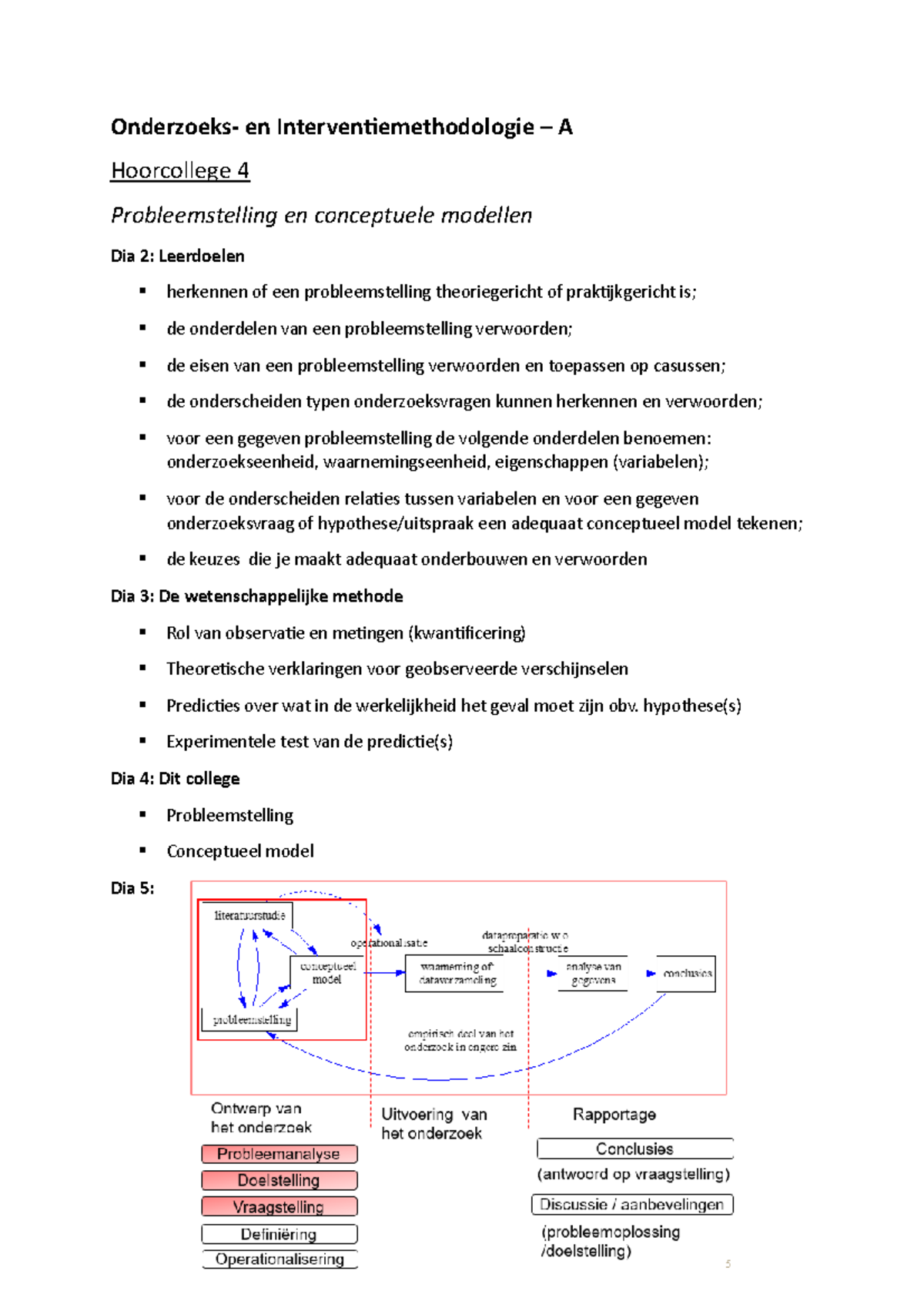 College 4 OIMA - Onderzoeks- En Interventiemethodologie – A Hoorcollege ...