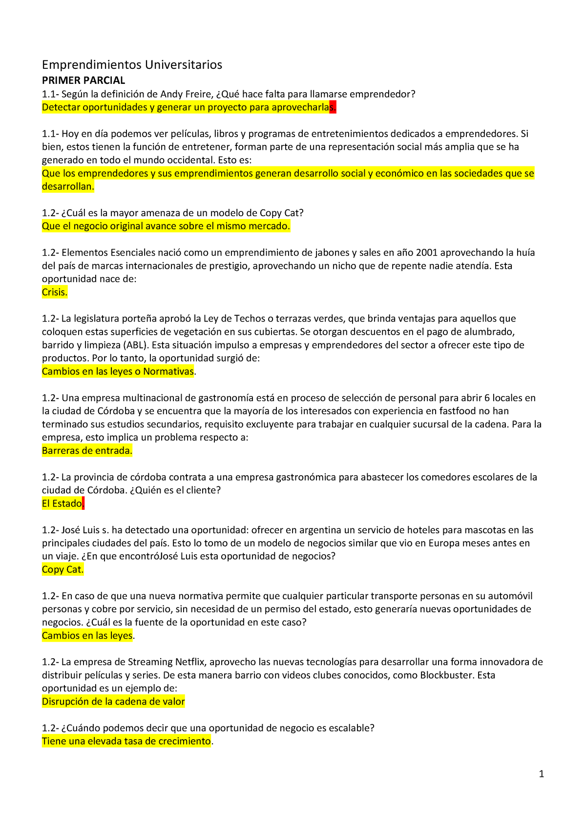 Preguntero 1er Y 2do Parcial - Emprendimientos Universitarios PRIMER ...