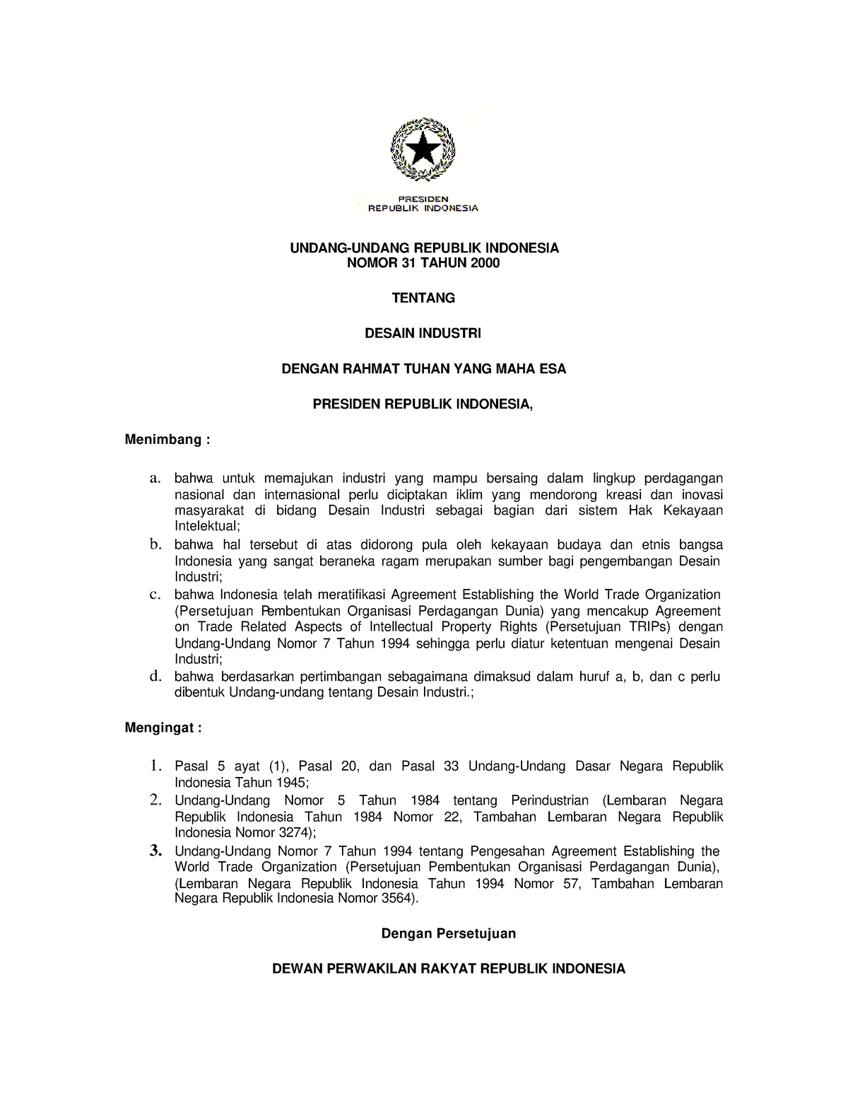 Uu Nomor 31 Tahun 2000 Di Undang Undang Republik Indonesia Nomor 31 Tahun 2000 Tentang Desain 4347