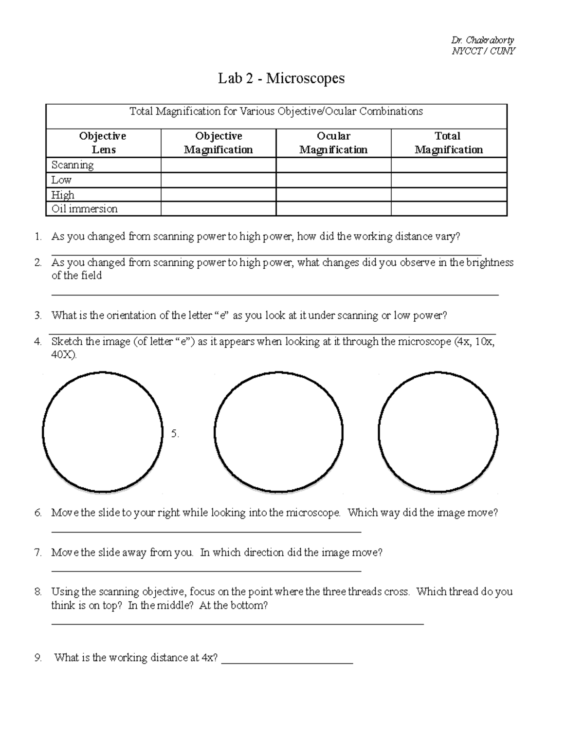 Microscope prof c Dr. Chakraborty NYCCT / CUNY Lab 2 Microscopes