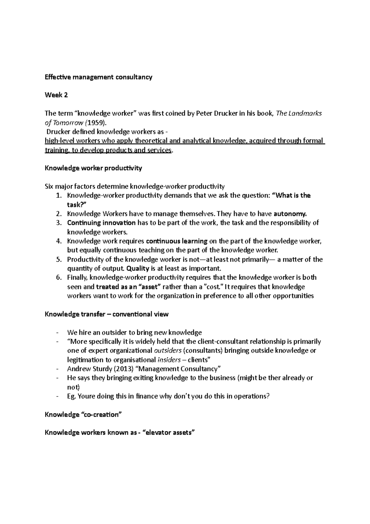 Week 2 - lecture - Effective management consultancy Week 2 The term ...