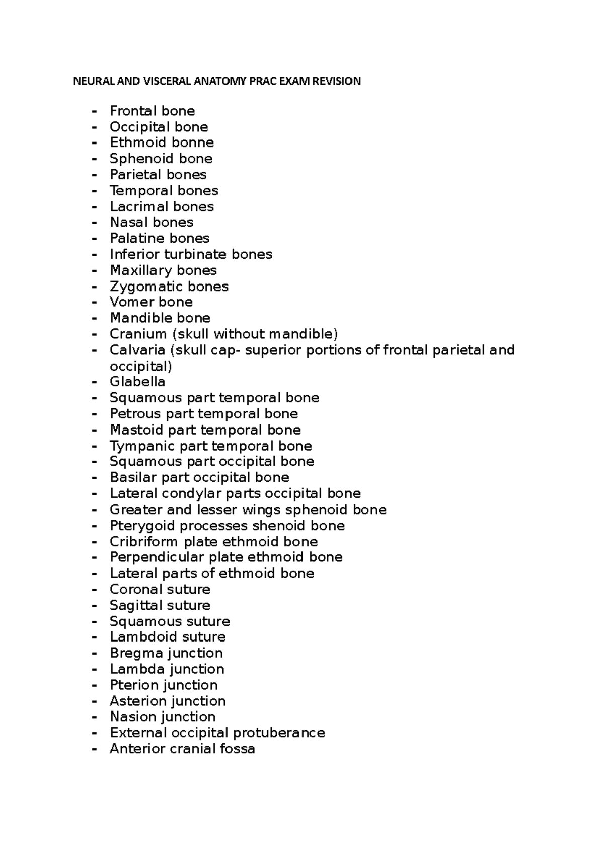 Things you need to be able to identify - NEURAL AND VISCERAL ANATOMY ...
