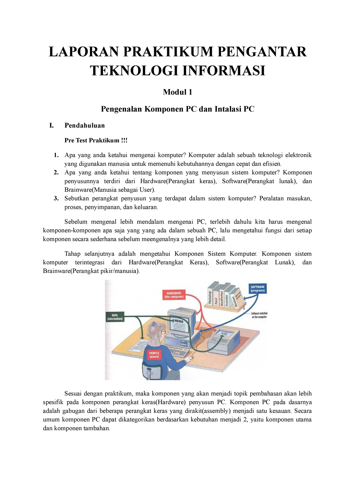 Pengenalan Komponen Komputer Dan Instalasinya - LAPORAN PRAKTIKUM ...