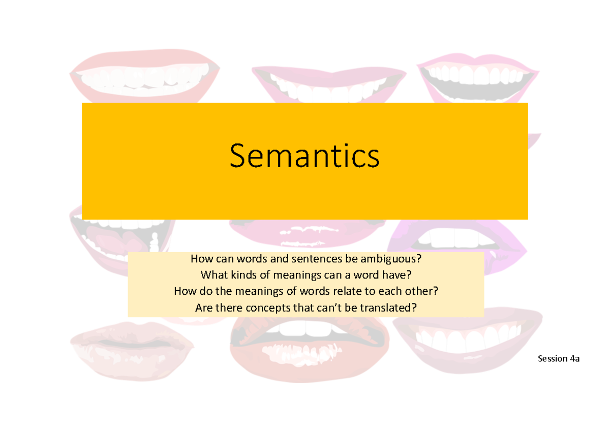 4a-semantics-ambiguity-semantics-how-can-words-and-sentences-be