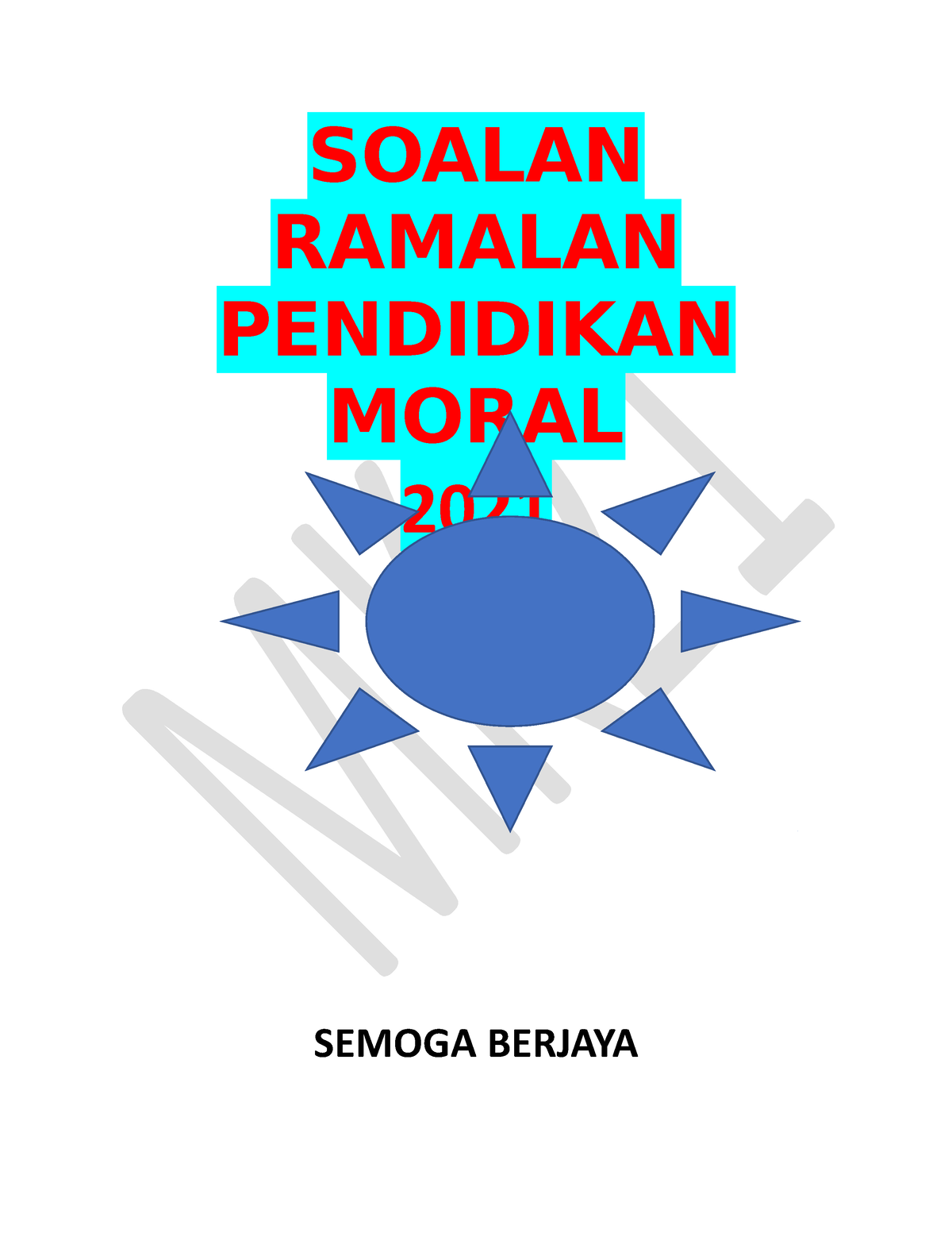 Soalan Ramalan Pendidikan Moral 2021  SOALAN RAMALAN PENDIDIKAN MORAL