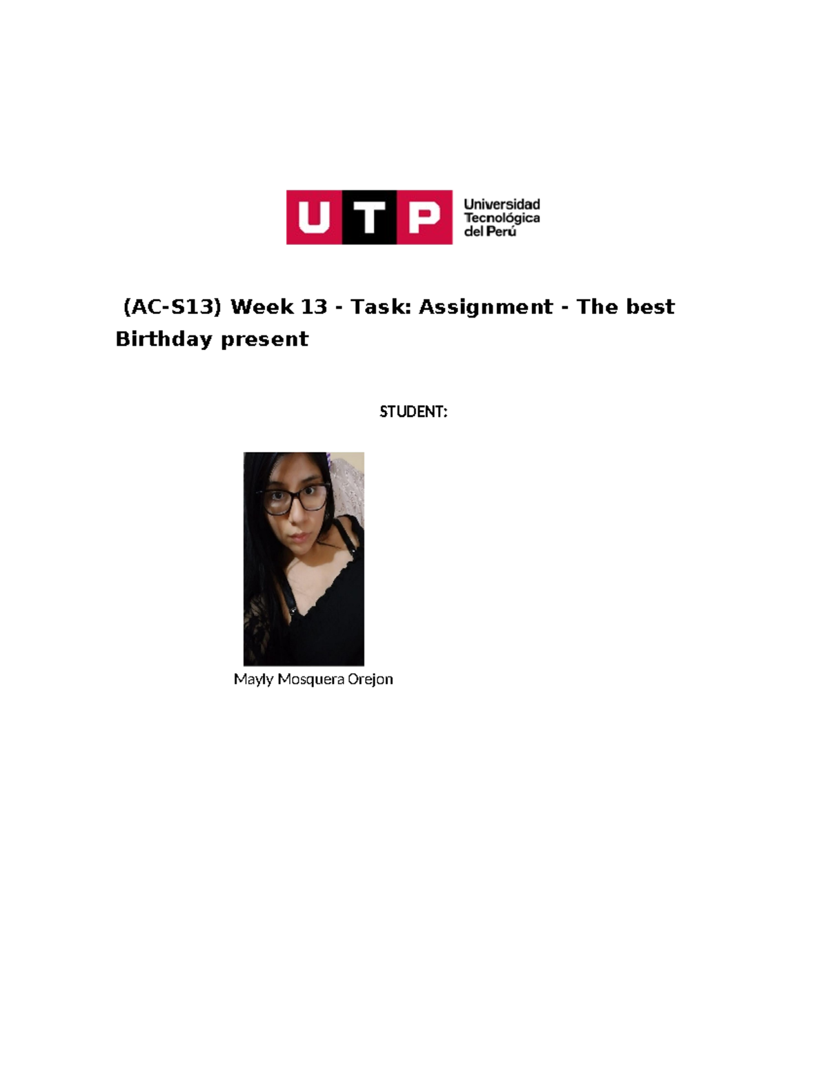 Task 13 - espero les sirva - (AC-S13) Week 13 - Task: Assignment - The ...