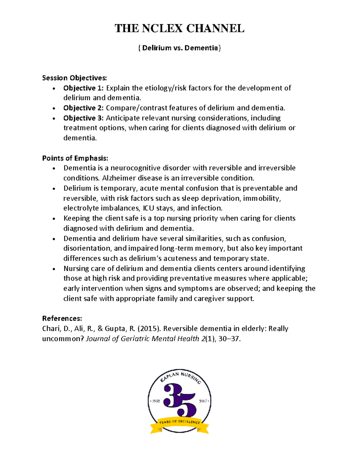 Handout++Delirium+vs THE NCLEX CHANNEL { Delirium vs. Dementia