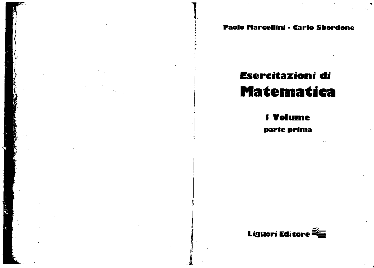 Marcellini, Sbordone - Esercitazioni di Matematica 1-1 - Analisi