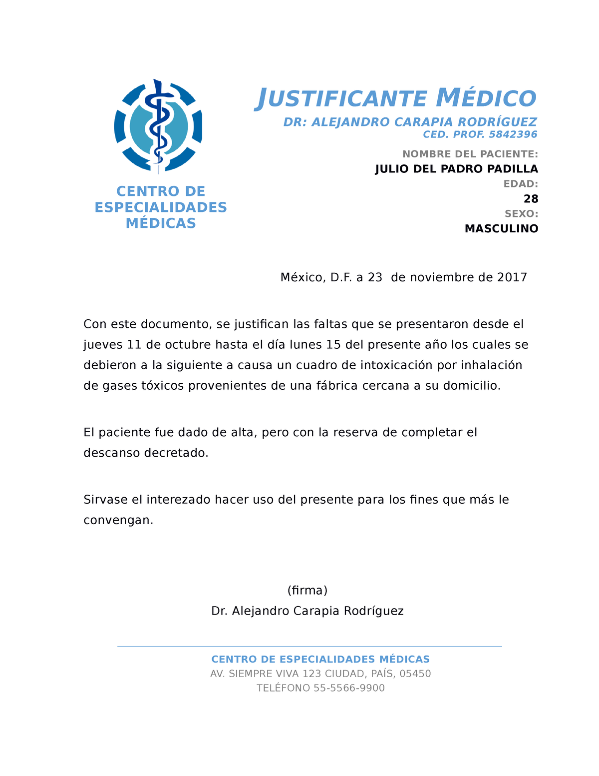 Carta Justificante Medico Centro De Especialidades MÉdicas Av Siempre Viva 123 Ciudad PaÍs 1981