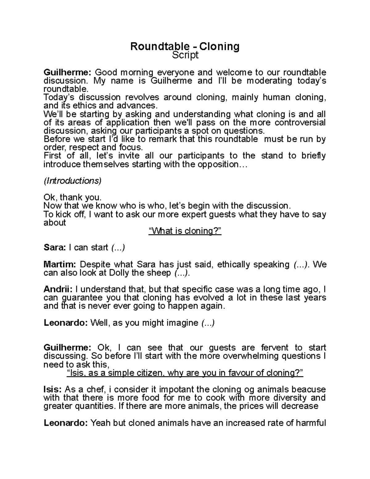 Roundtable - muito bom - Roundtable - Cloning Script Guilherme: Good ...
