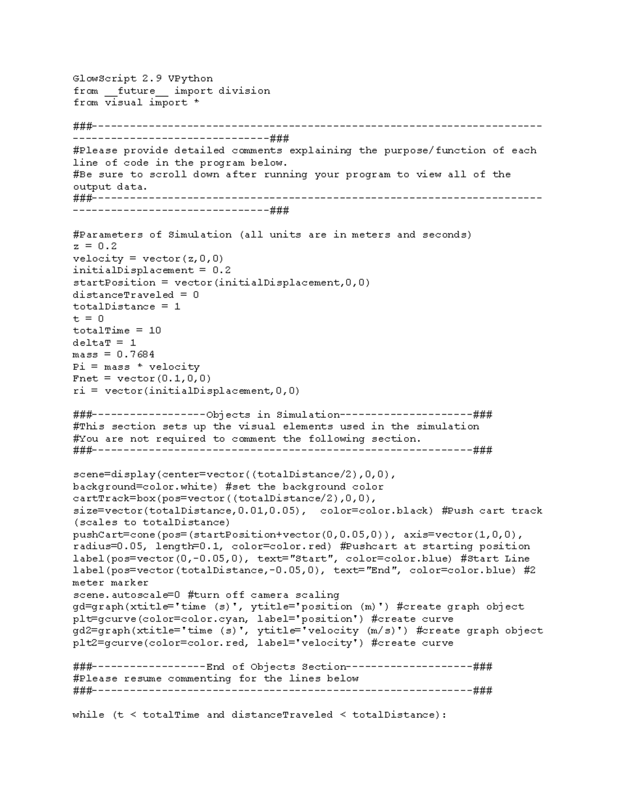 Fan Cart Simulation PHYS 172 Lab - GlowScript 2 VPython from future ...