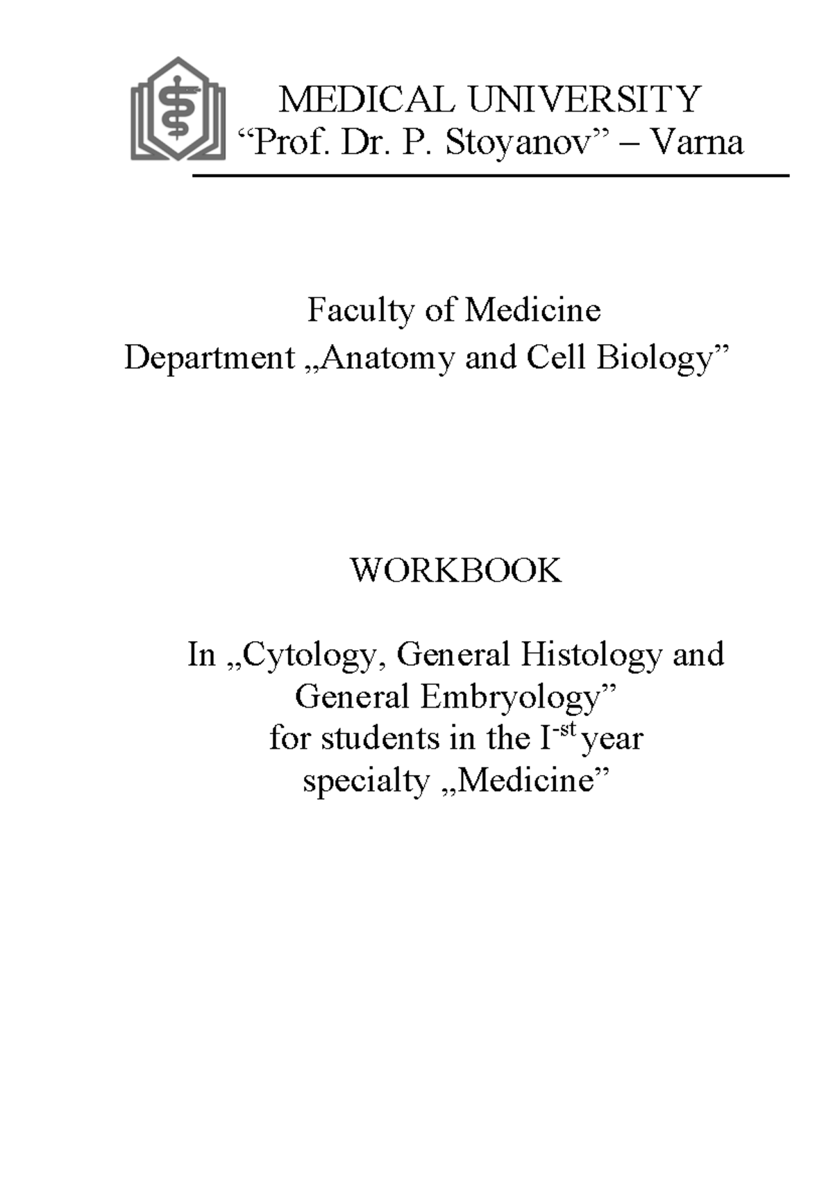 Cytology Workbook First Year Filled out - MEDICAL UNIVERSITY “Prof. Dr ...