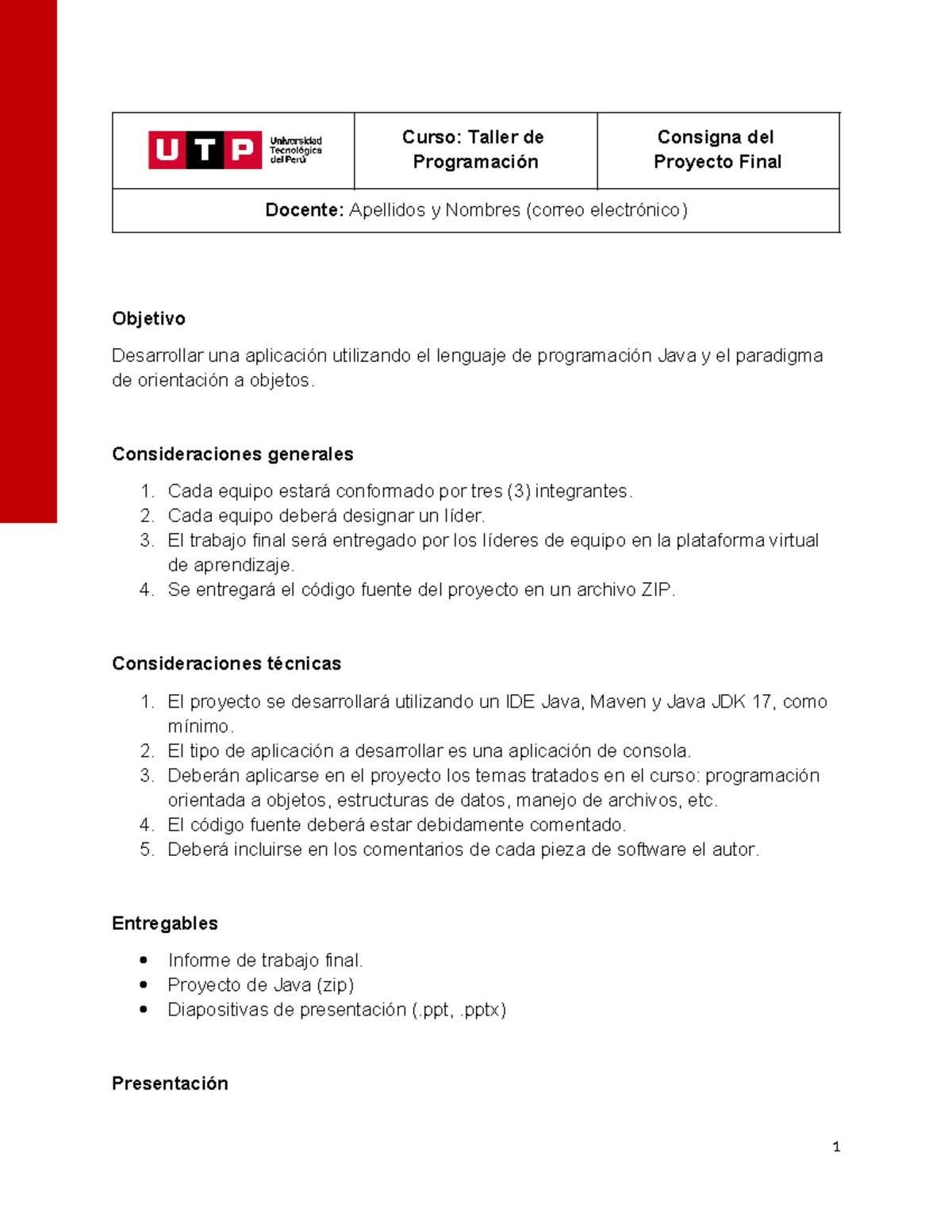 Proyecto+Final+ - Curso: Taller de Programación Consigna del Proyecto ...