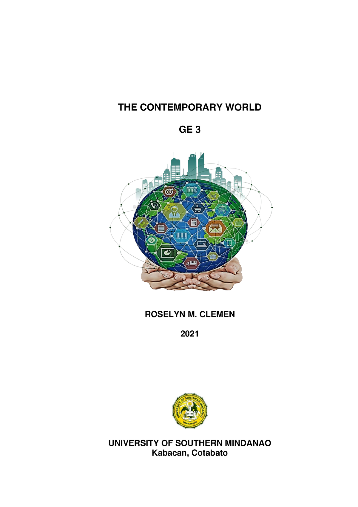 GE 3 Module - This Covers The Full Lecture Of Contemporary World - THE ...