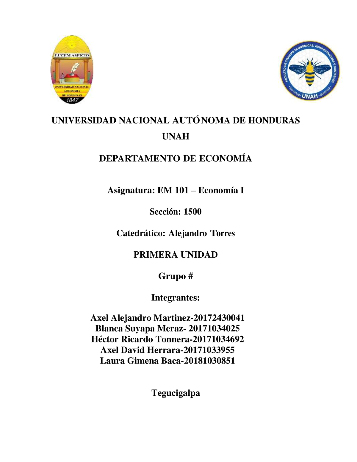 GUIA 1-Grupo 3 - Guia 1 - UNIVERSIDAD NACIONAL AUT O ́ NOMA DE HONDURAS ...