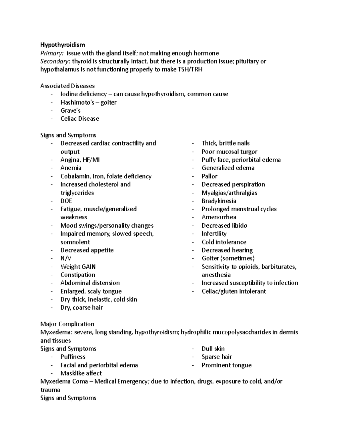 Hypothyroidism - Notes - Hypothyroidism Primary: issue with the gland ...