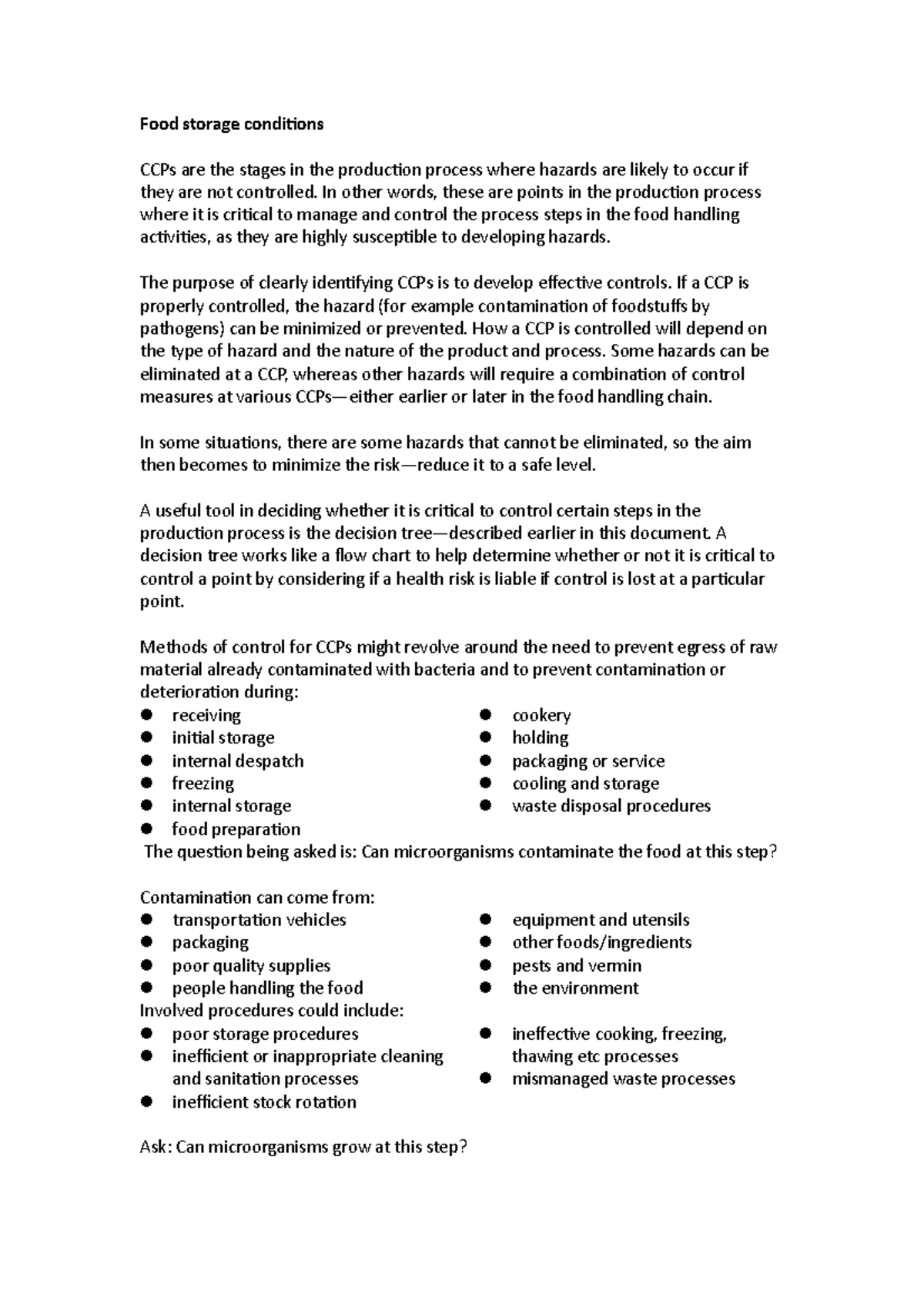 Topic 2 Store food safely Food storage conditions CCPs are the