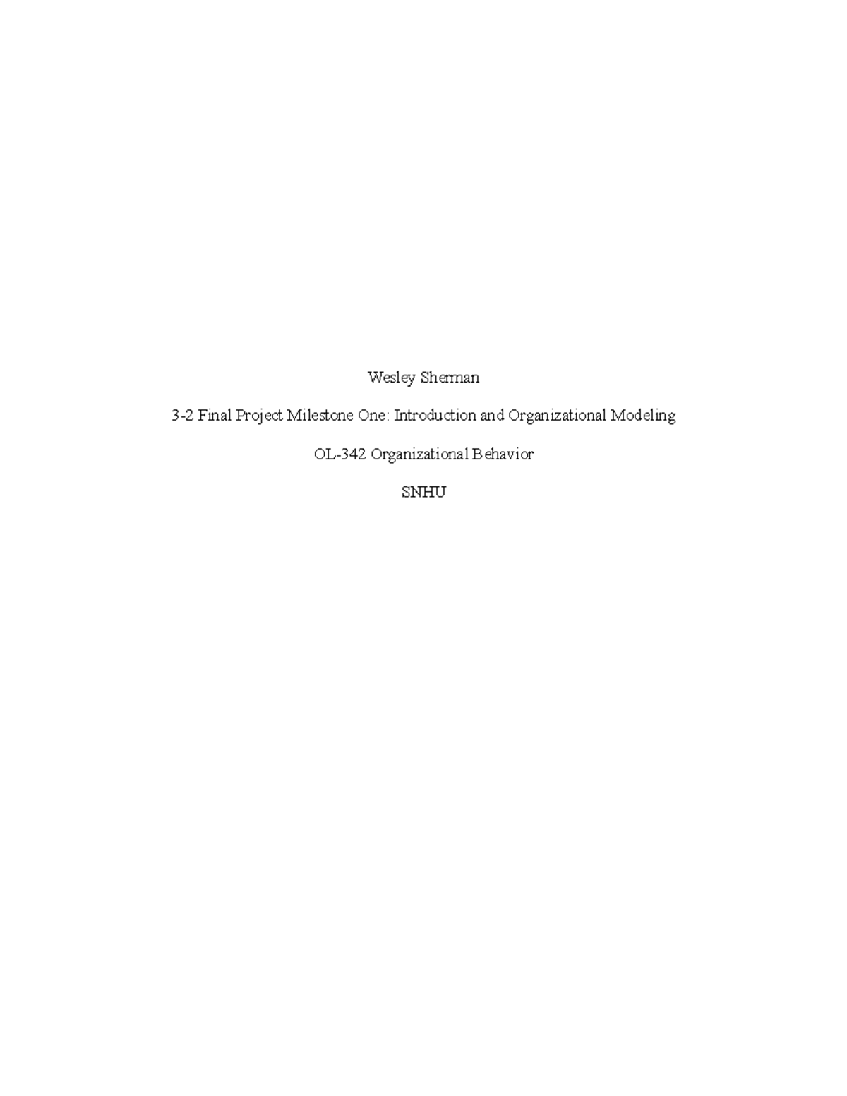 3-2 Final Project - Wesley Sherman 3-2 Final Project Milestone One ...