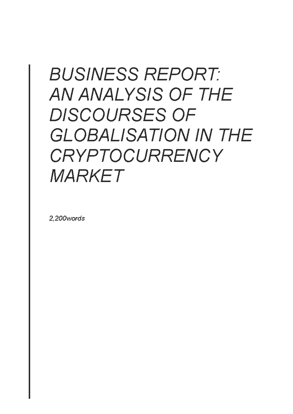 Final Business Report - BUSINESS REPORT: AN ANALYSIS OF THE DISCOURSES ...