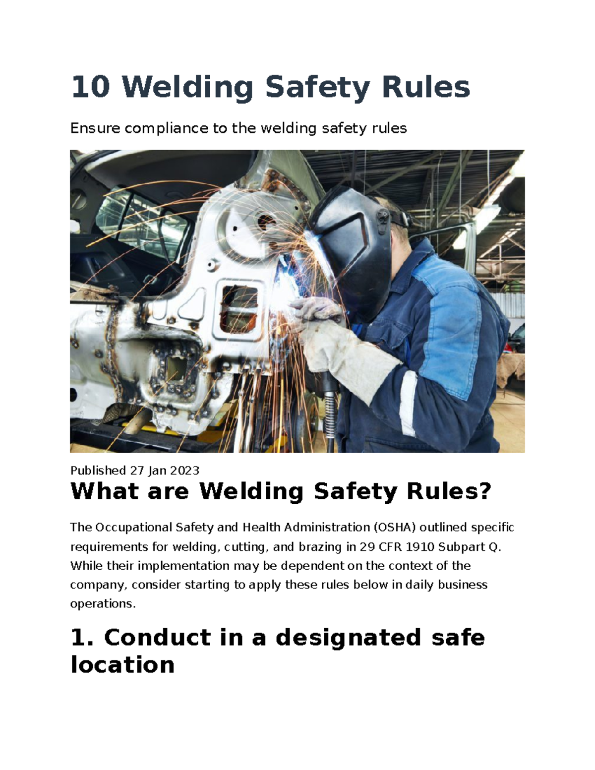 SMAW Safety study group 10 Welding Safety Rules Ensure compliance