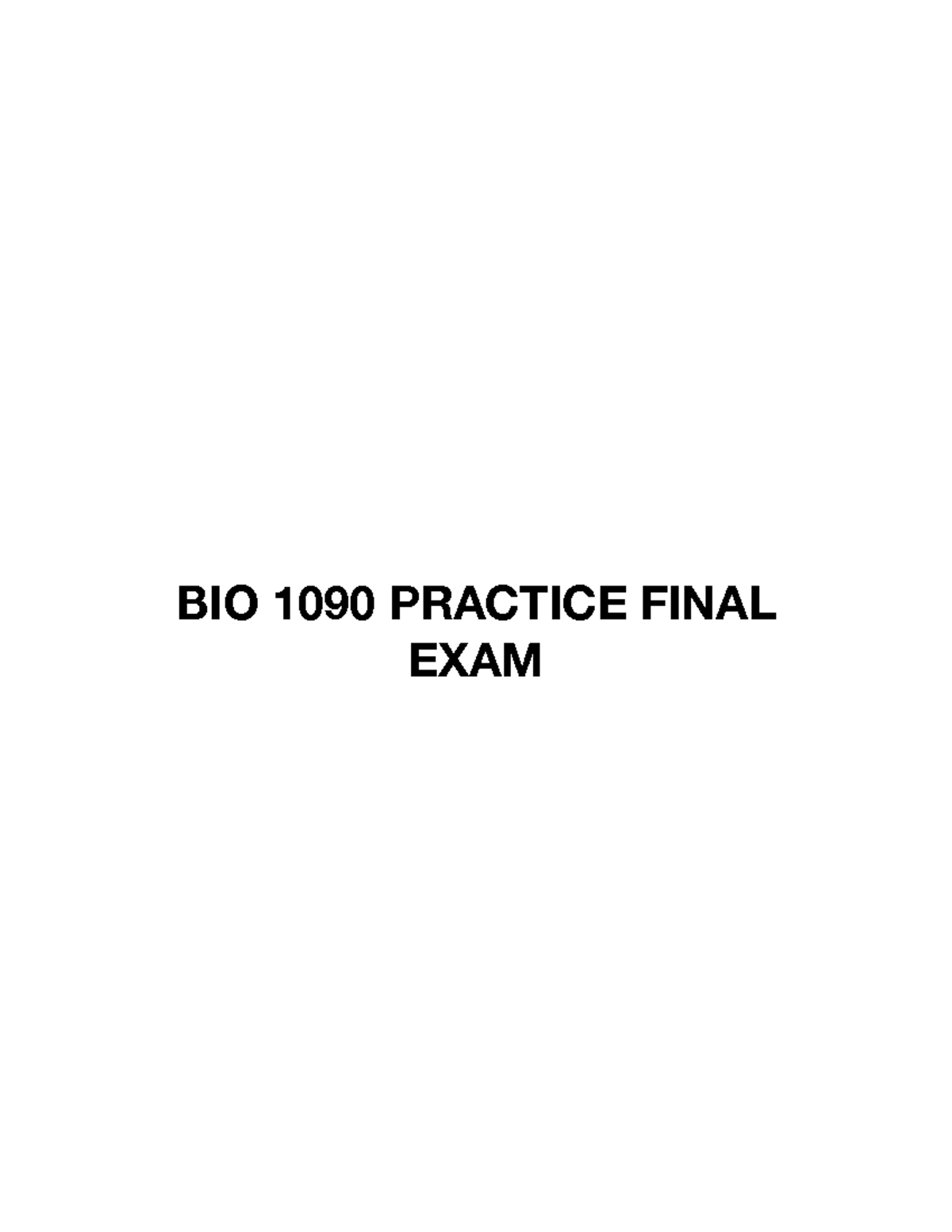 Sample/practice Exam 3 February, Questions And Answers - BIOL 1090 ...