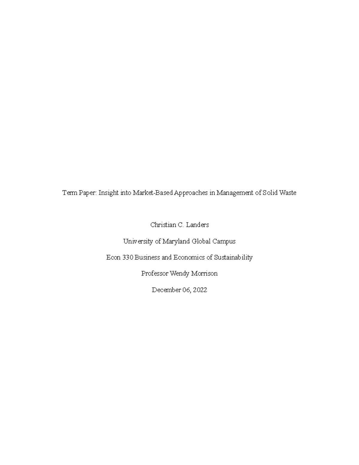 Econ 330 Term Paper - Mid-term project example from the course. - Term ...
