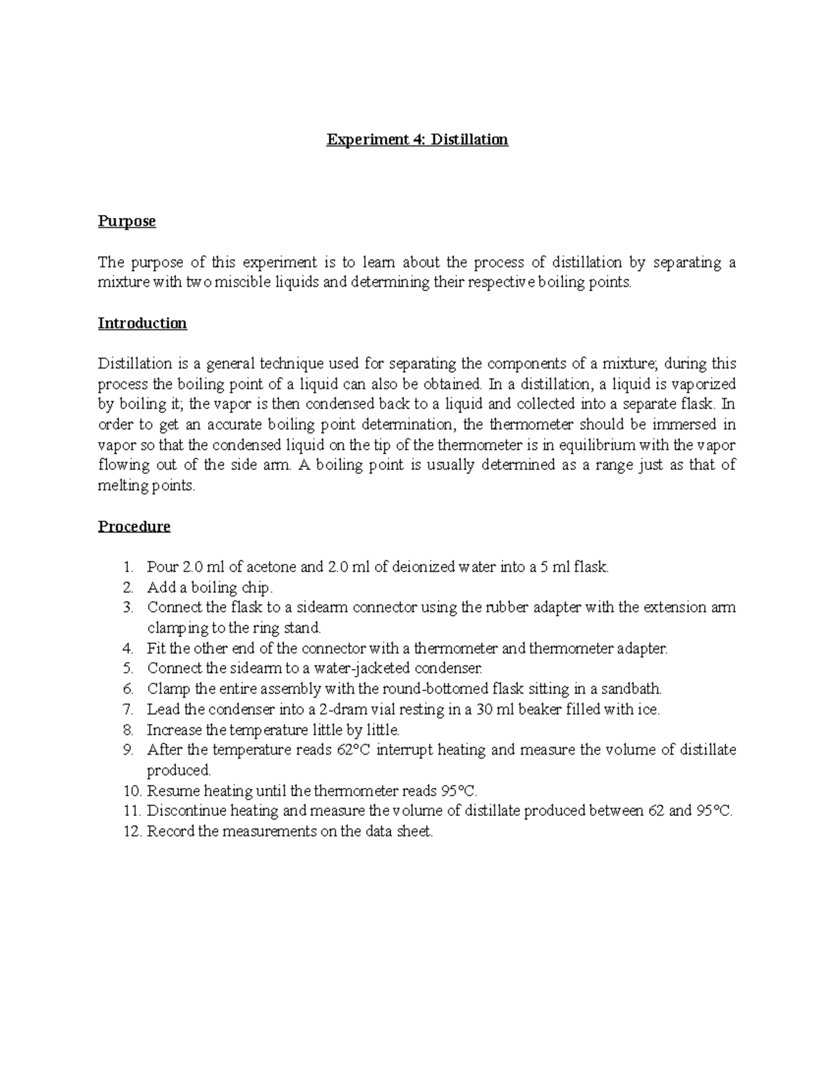 Distillation lab report Experiment 4 Distillation Purpose The