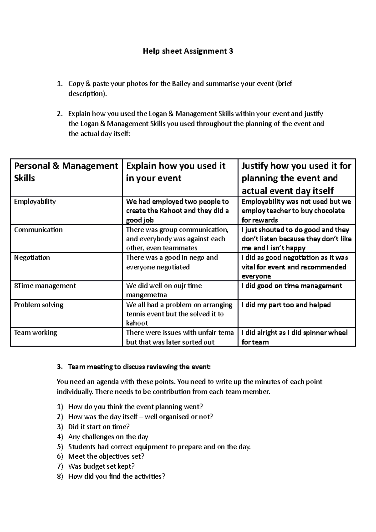 Help sheet assignment 3 - Explain how you used the Logan & Management ...