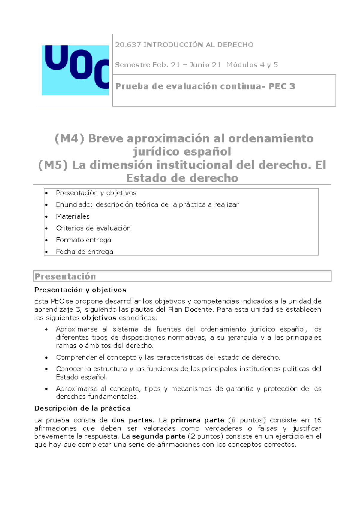 20637 PEC3Sol 20202 - Solpec - 20 INTRODUCCI”N AL DERECHO Semestre Feb ...