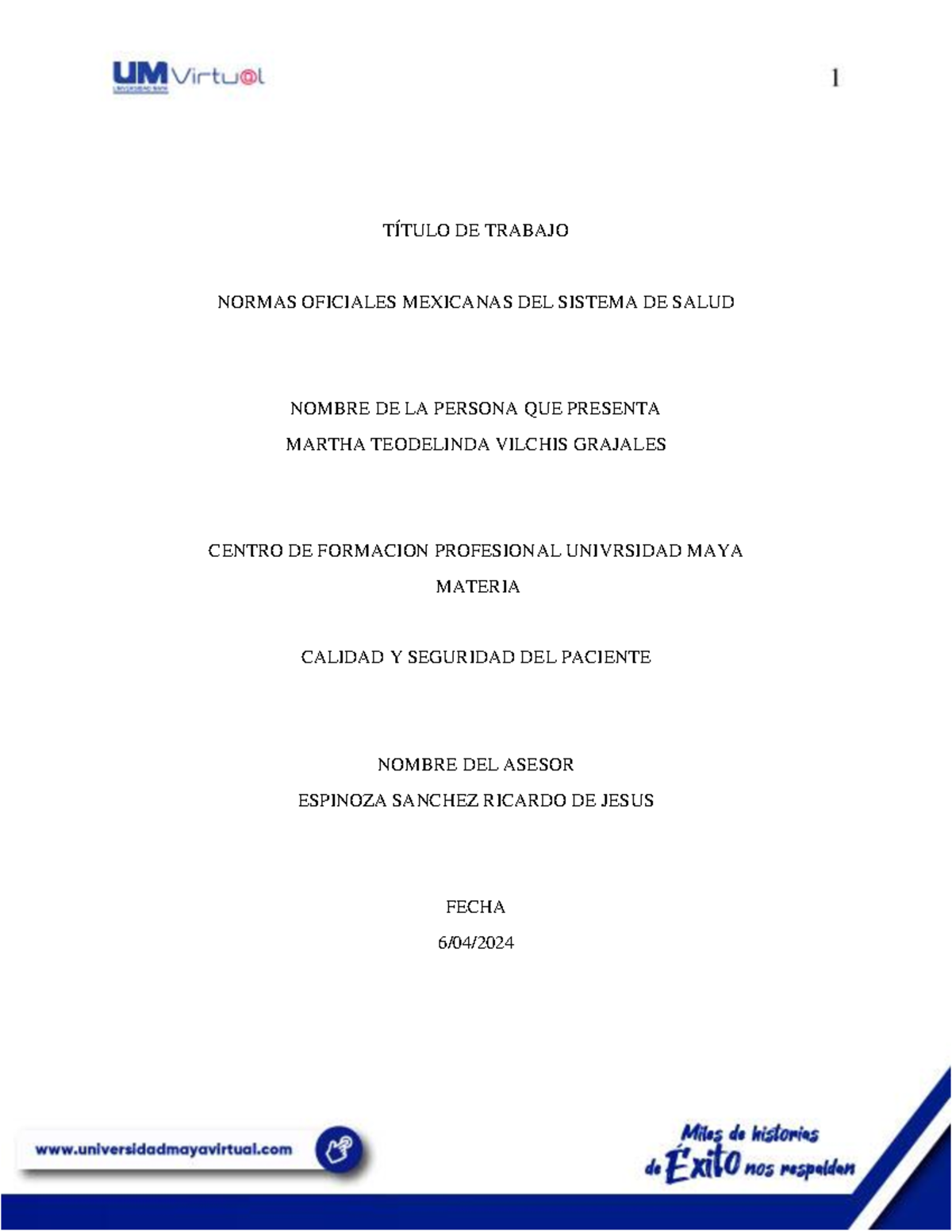 Vilchis EF 2B Normas - TÍTULO DE TRABAJO NORMAS OFICIALES MEXICANAS DEL ...