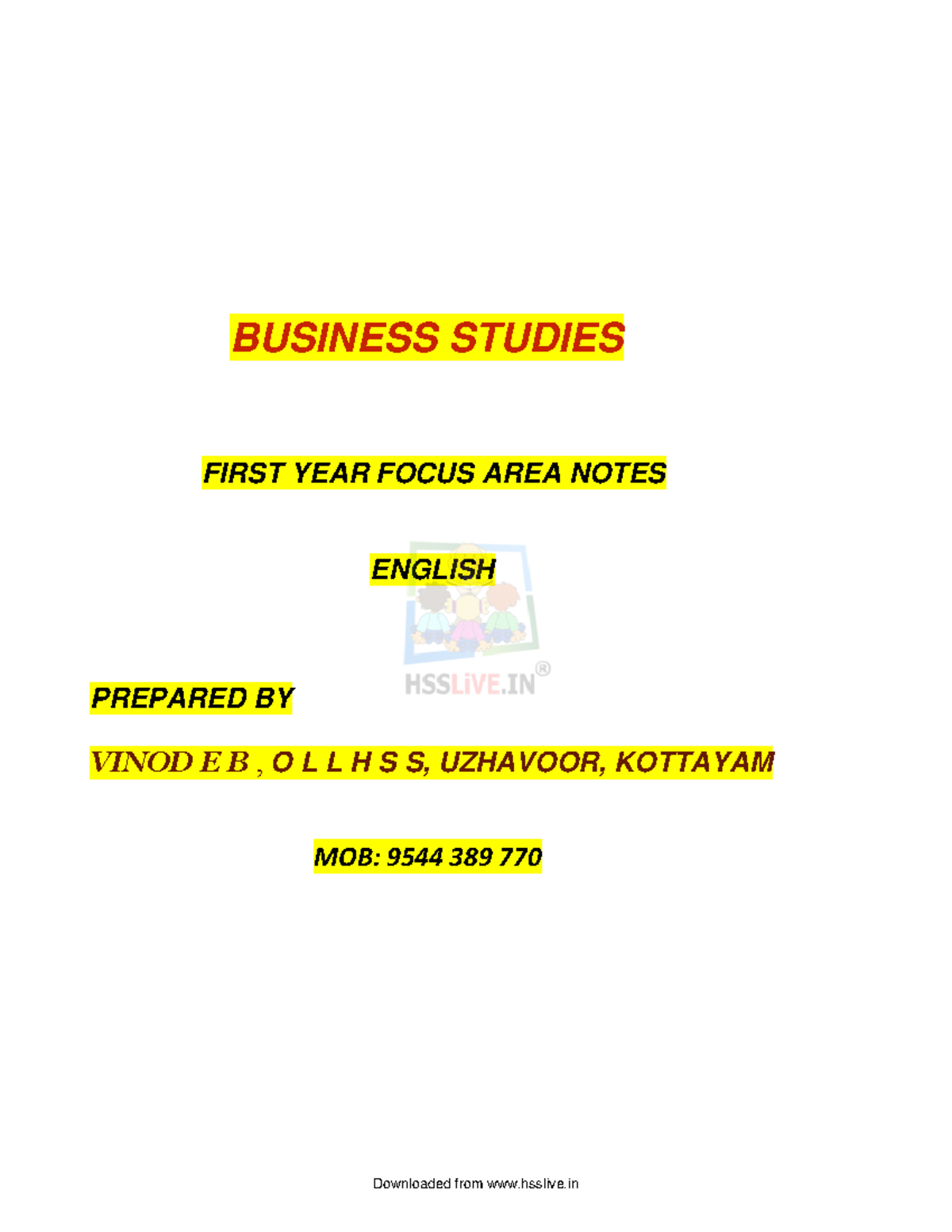 Hsslive-xi- Business Studies Focus AREA Notes English - BUSINESS ...